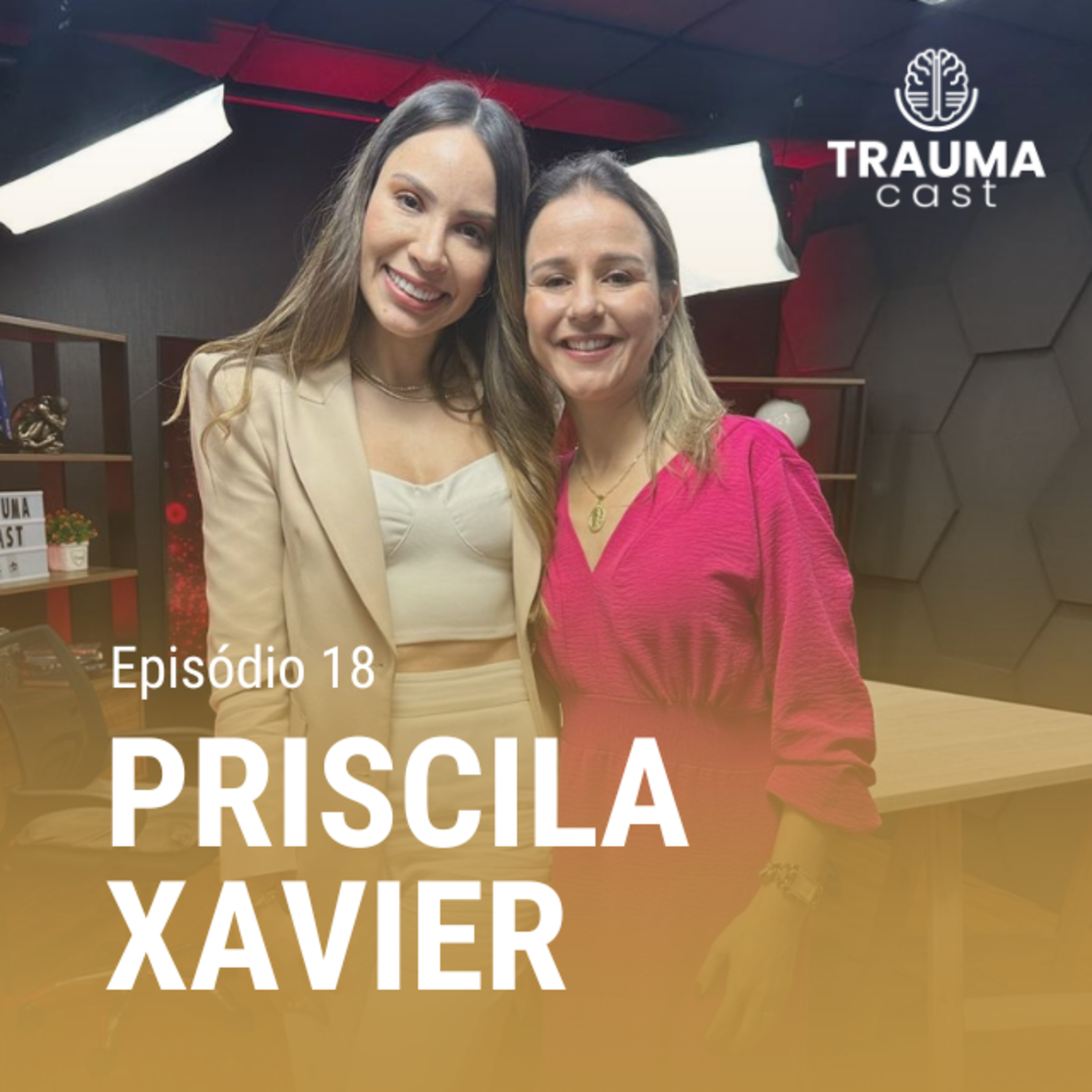Trauma Cast com Natasha Ferraz