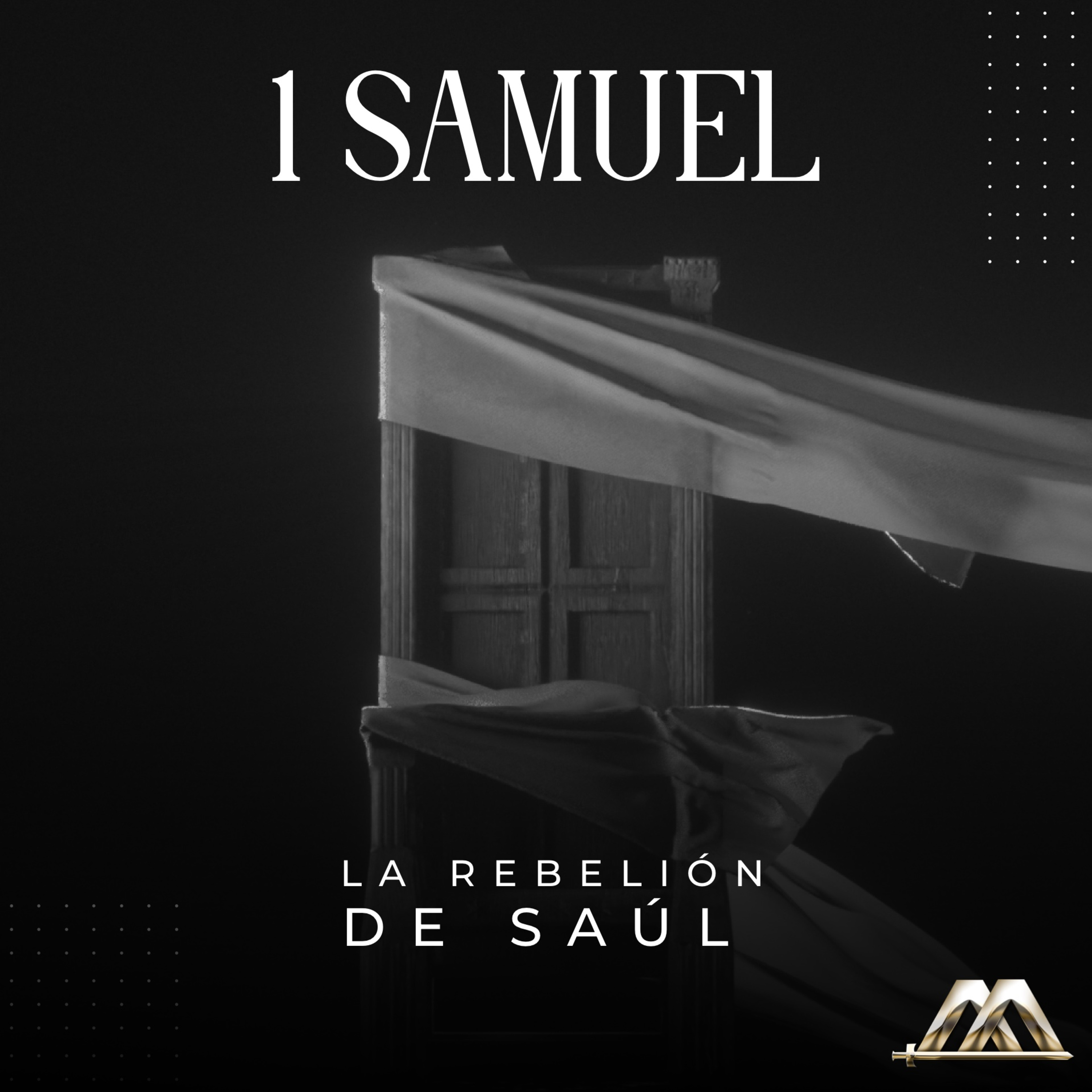 1 Samuel | 18.- La rebelión de Saúl | Dr. Armando Alducin episode artwork