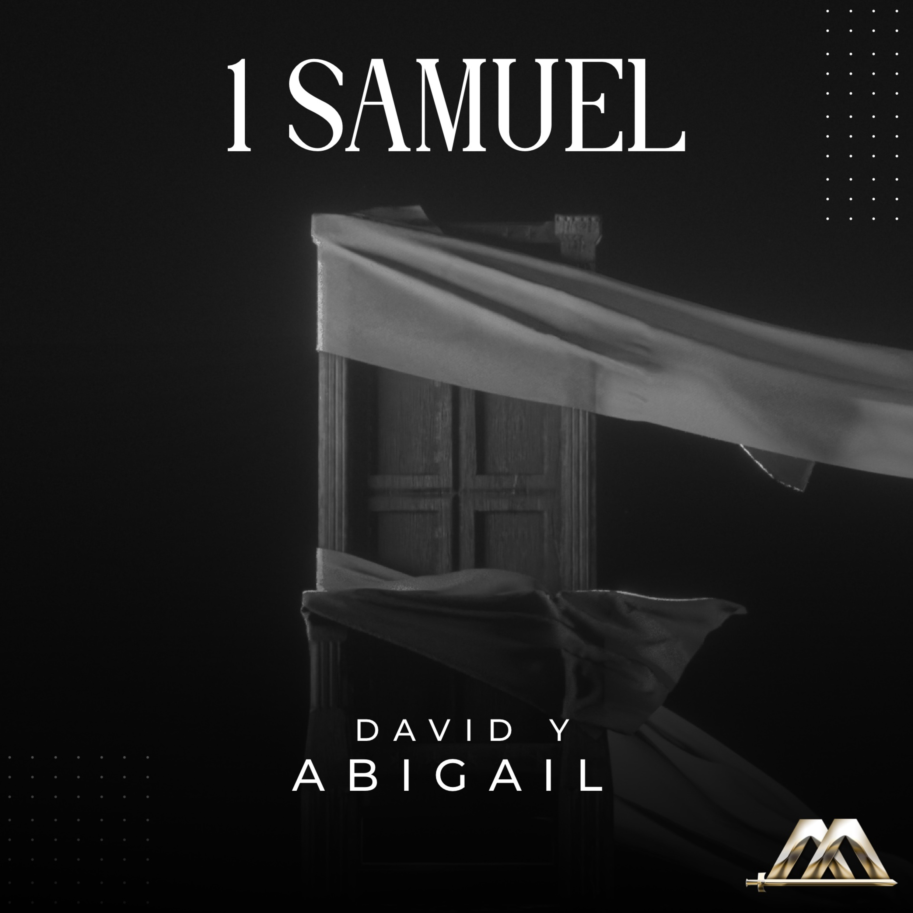 1 Samuel | 31.- David y Abigail | Dr. Armando Alducin episode artwork