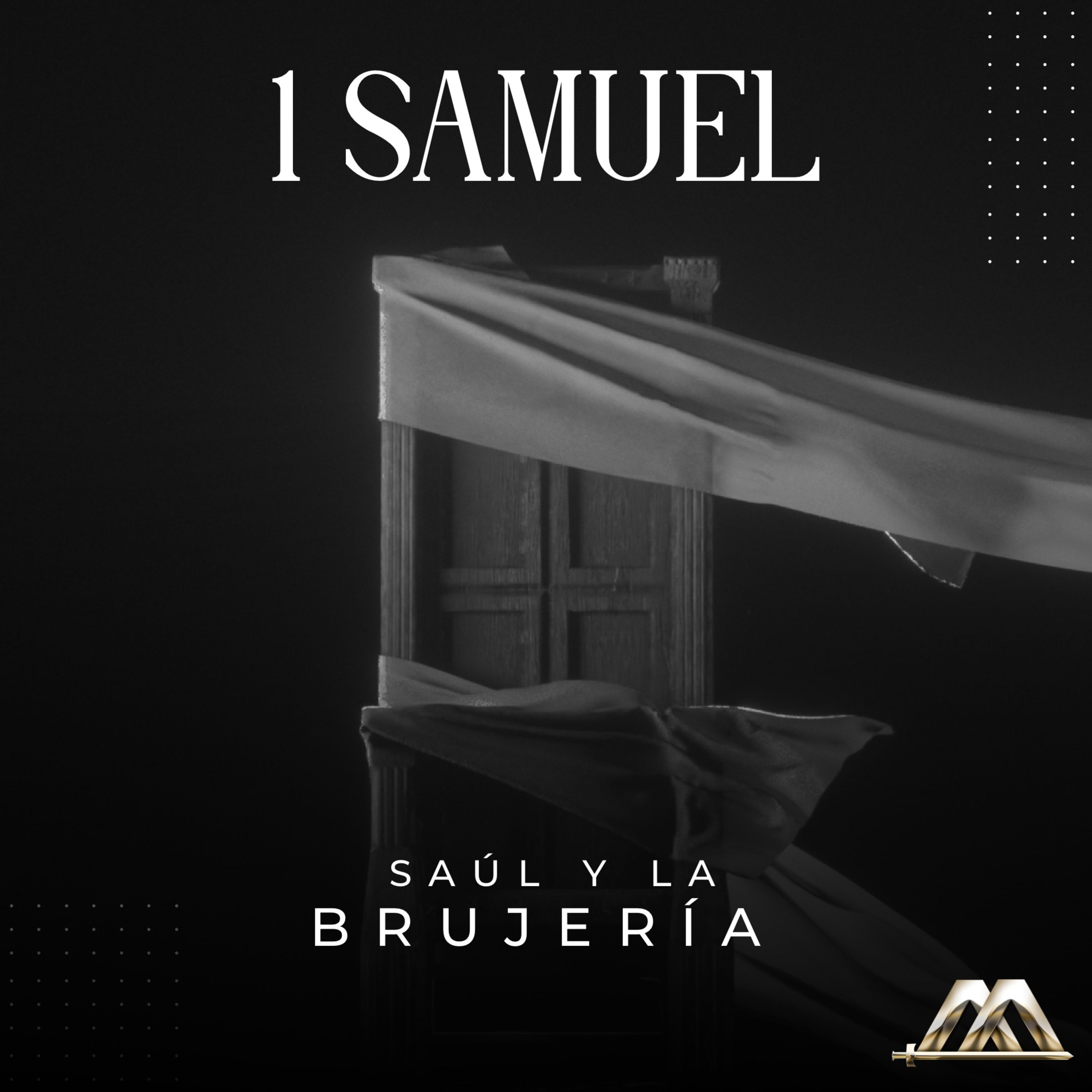 1 Samuel | 35.- Saúl y la brujería | Dr. Armando Alducin  episode artwork