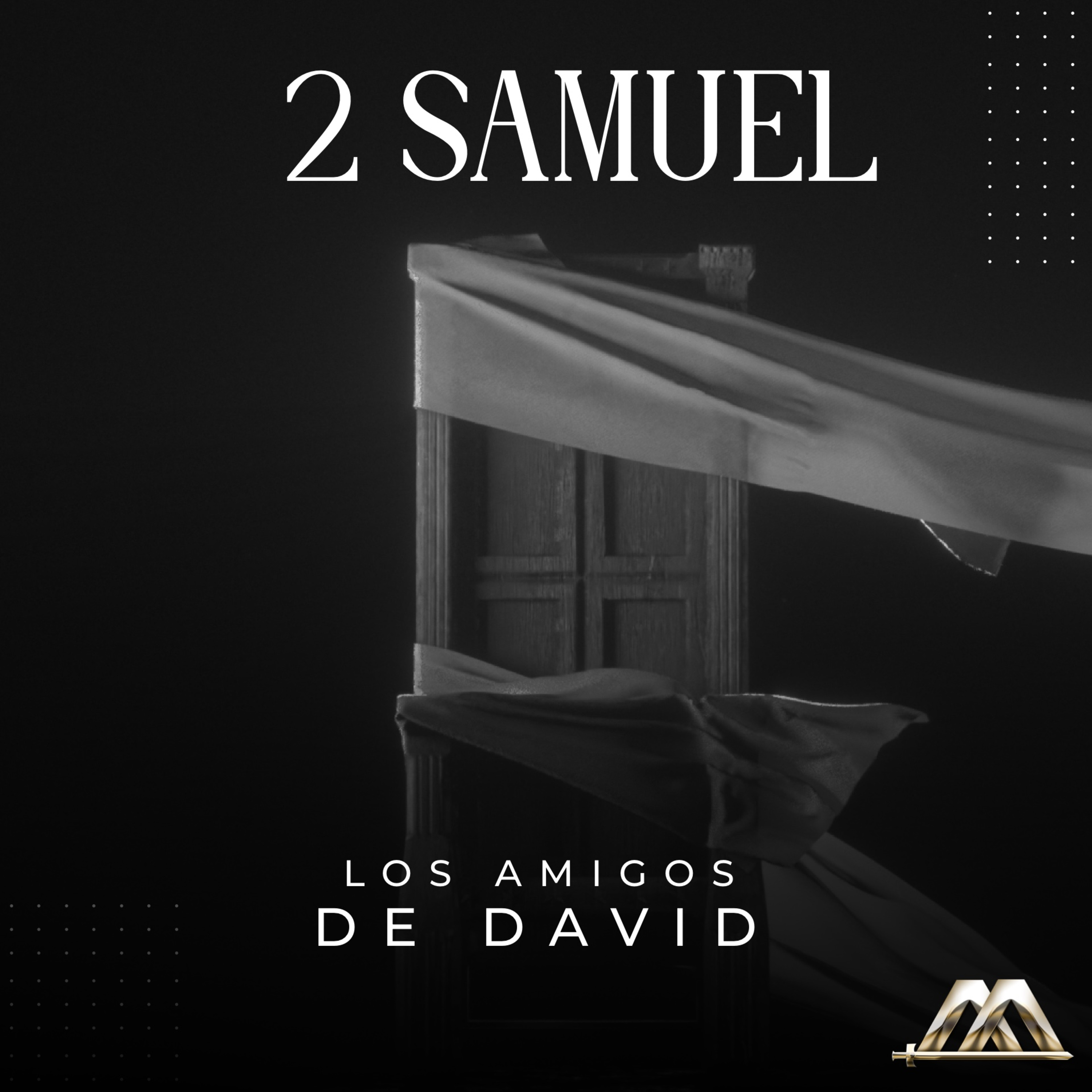 2 Samuel | 10.- Los amigos de David | Dr. Armando Alducin  episode artwork