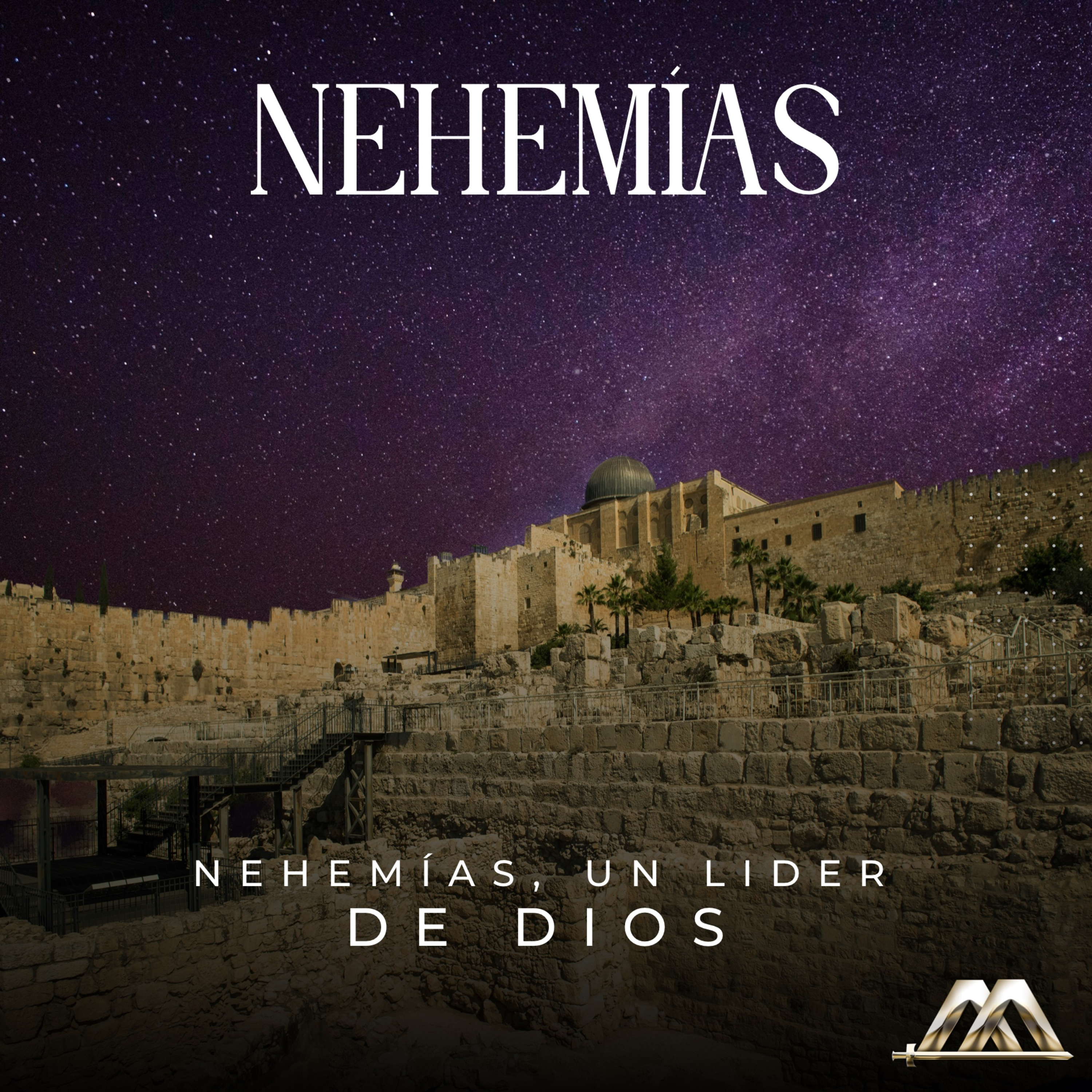 Nehemías | 1.- Nehemías, Un líder de Dios | Dr. Armando Alducin episode artwork