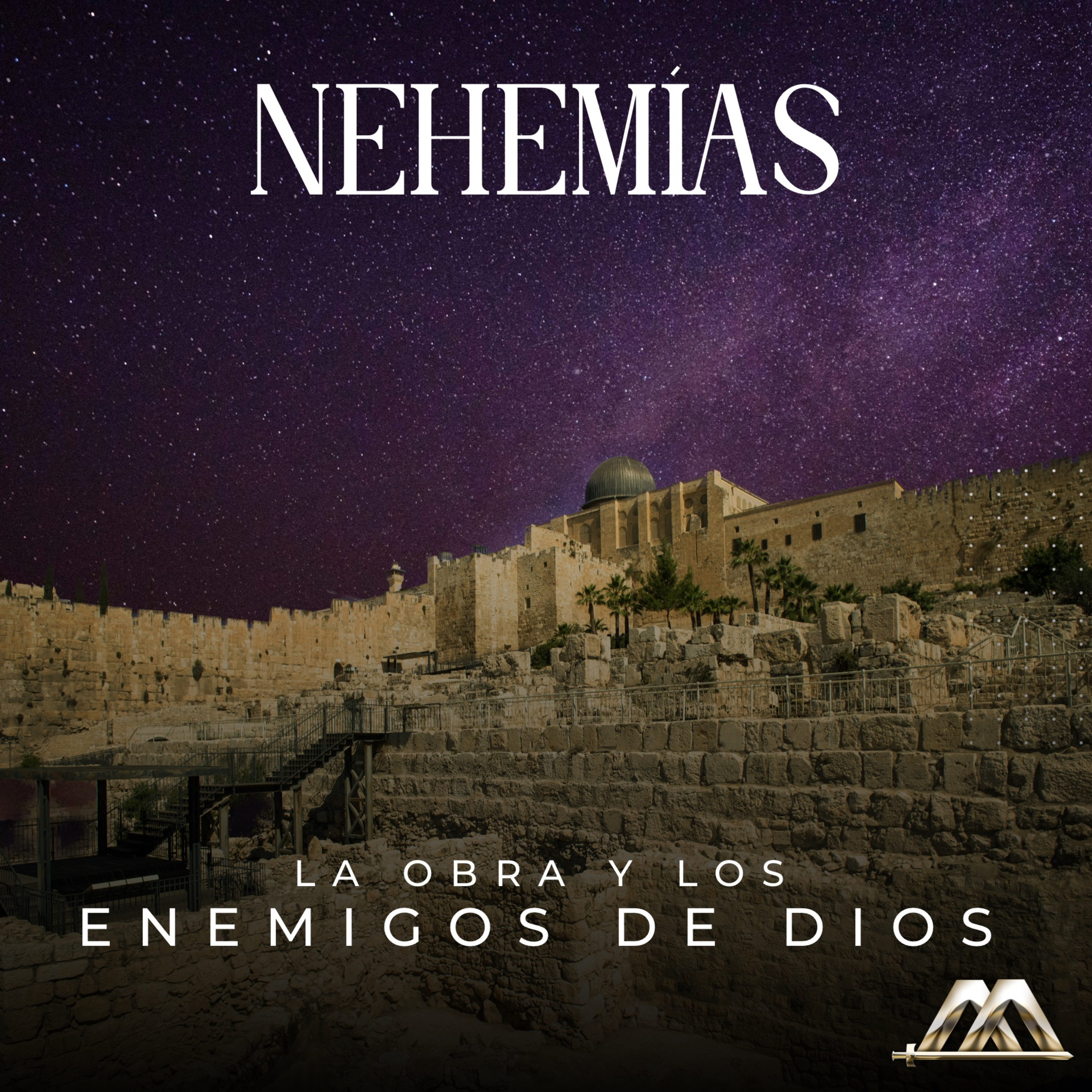 Nehemías | 4.- La obra y los enemigos de Dios | Dr. Armando Alducin episode artwork