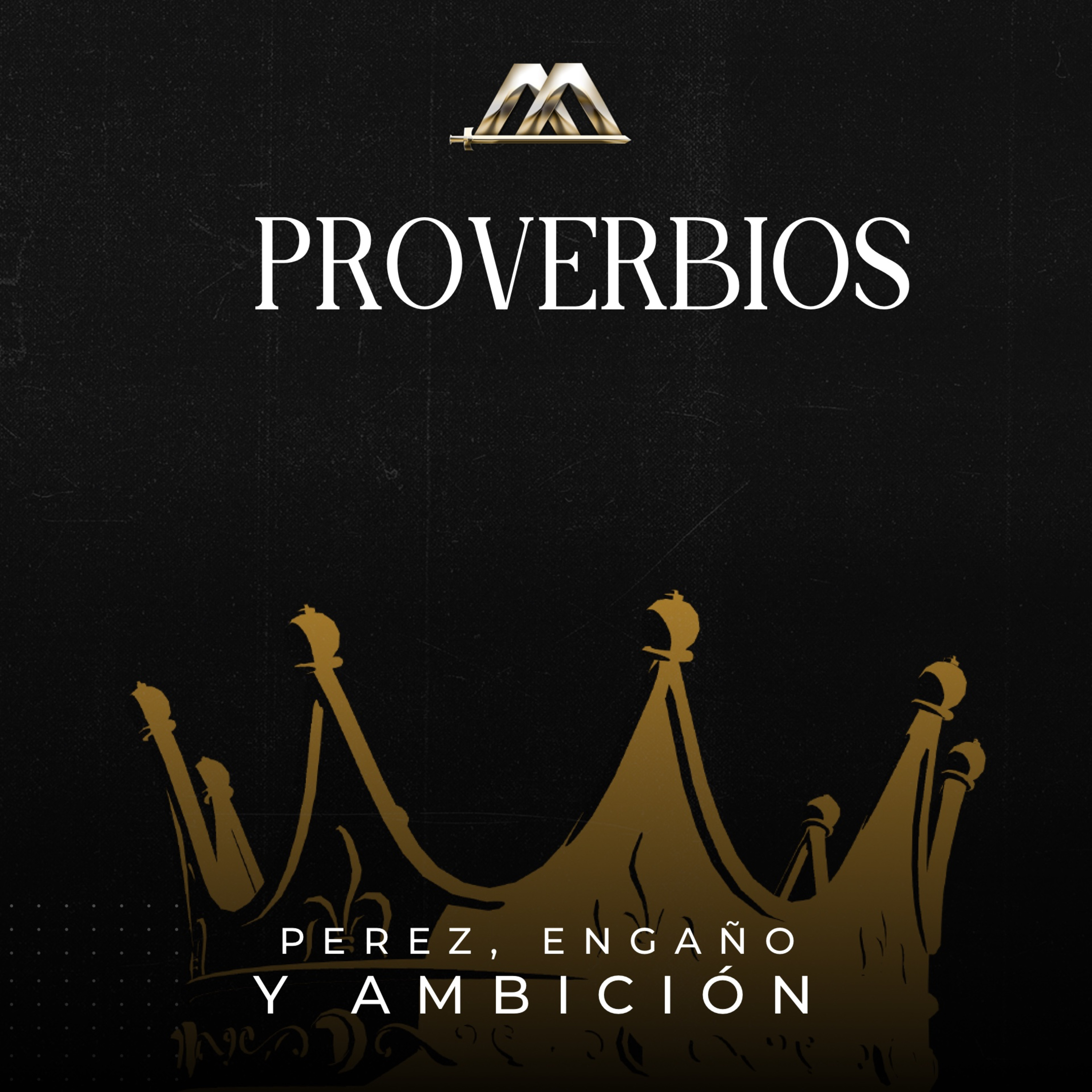 Proverbios | 14.- Pereza, engaño y ambición  episode artwork