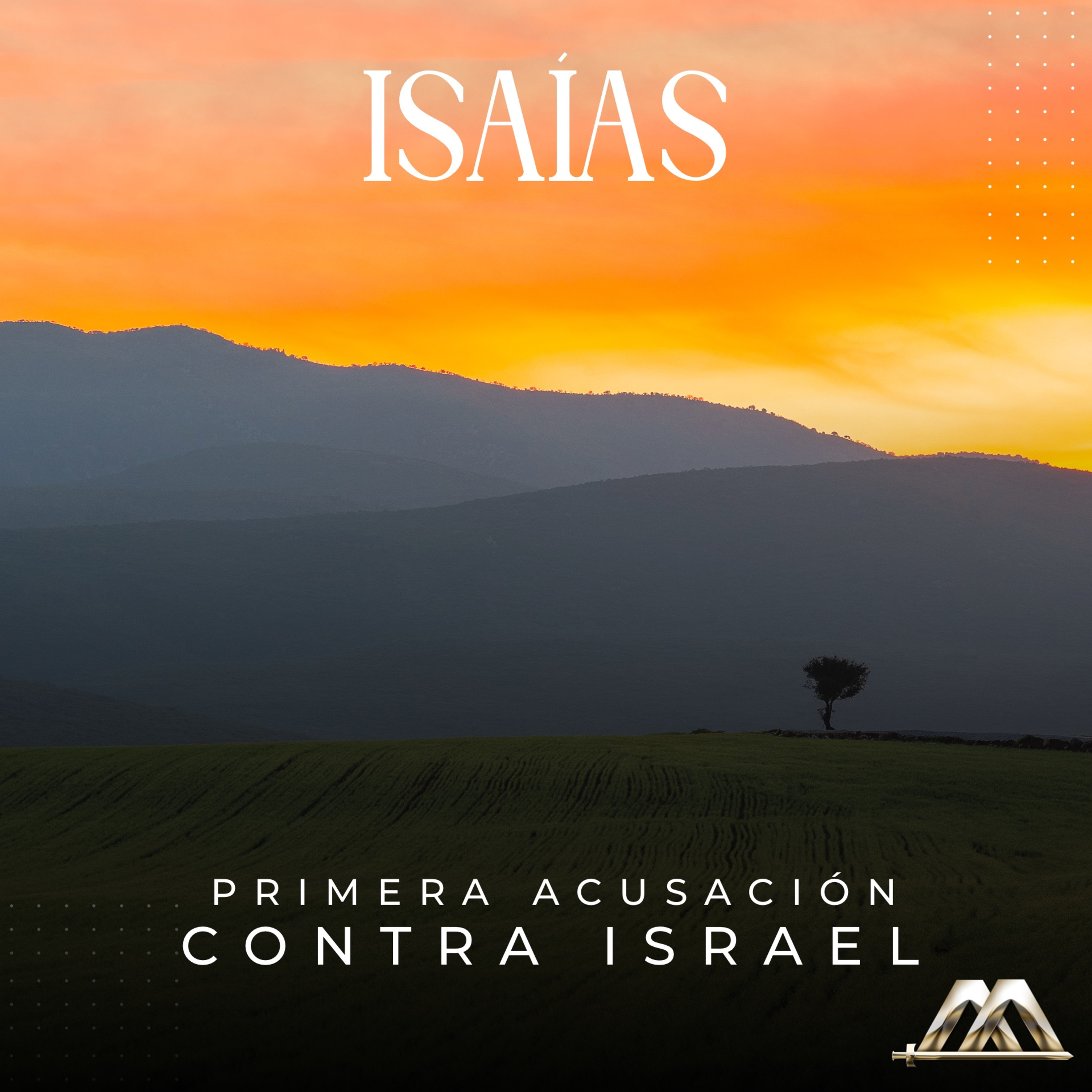 Isaías | 2.- Primera acusación contra Israel | Dr. Armando Alducin  episode artwork