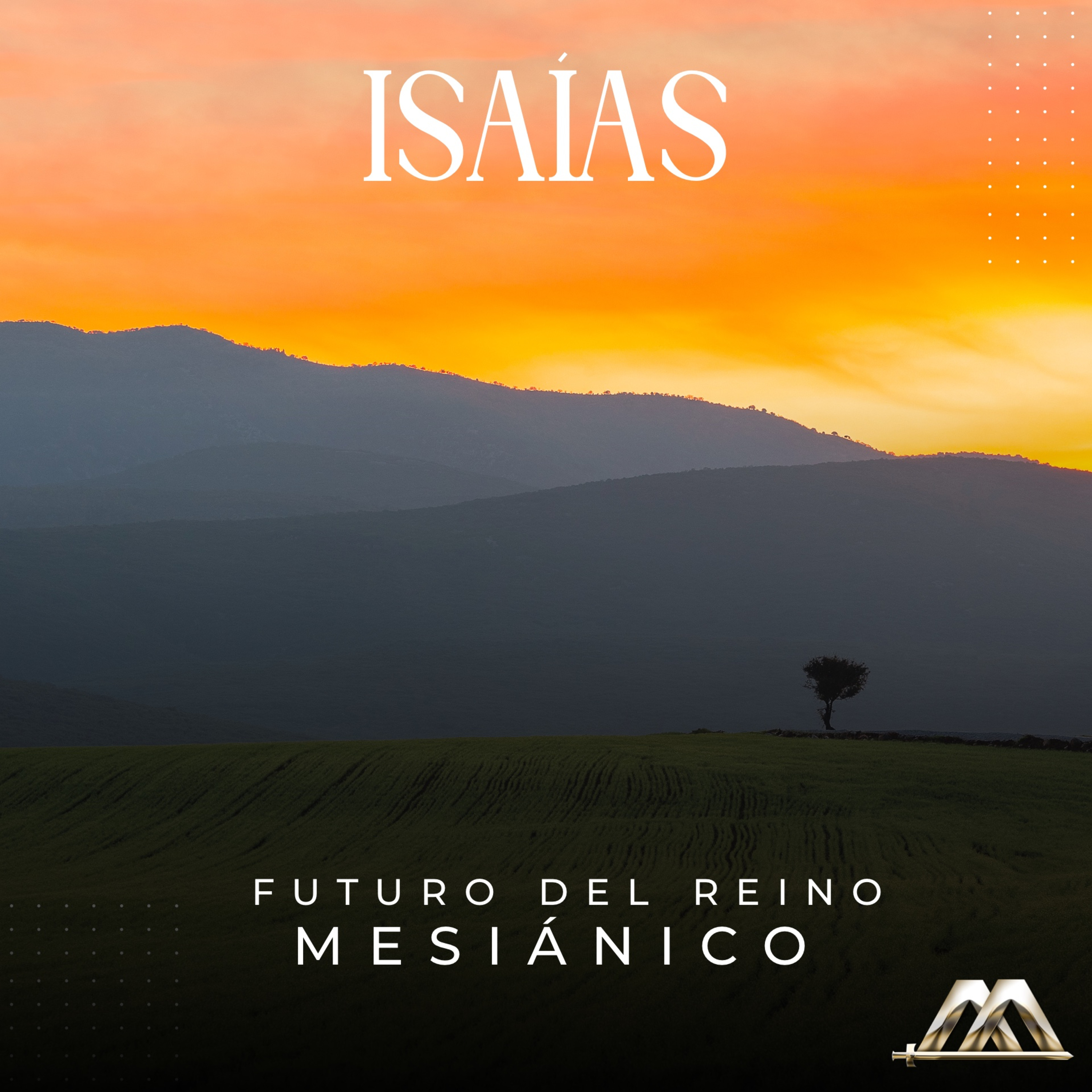 Isaías | 17.- Futuro del reino Mesiánico | Dr. Armando Alducin  episode artwork