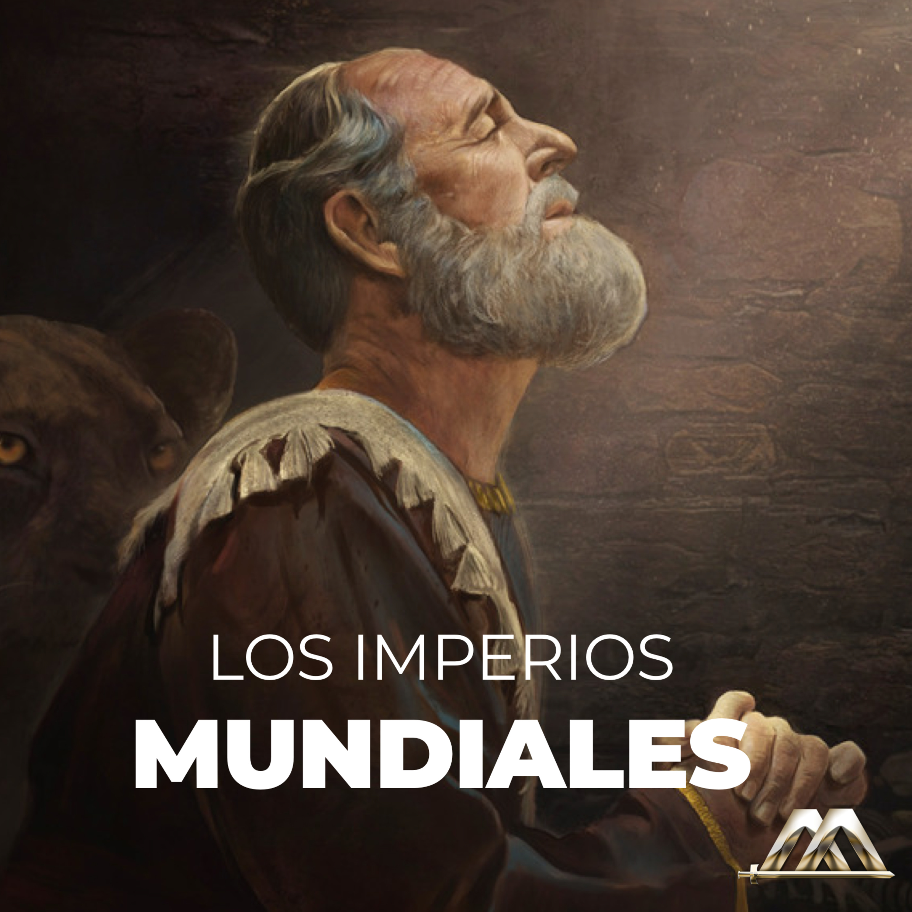 Daniel | 4.- Los imperios mundiales | Dr. Armando Alducin episode artwork