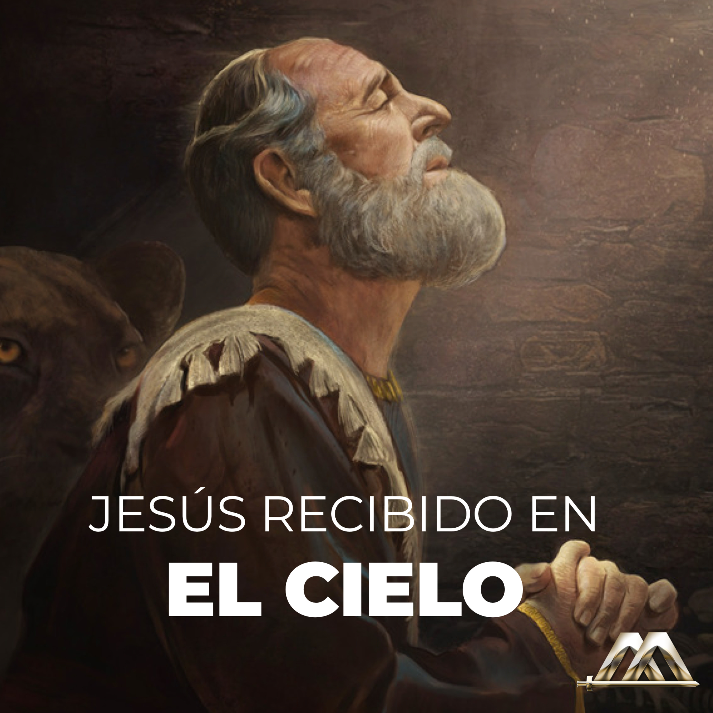 Daniel | 14.- Jesús recibido en el cielo | Dr. Armando Alducin episode artwork