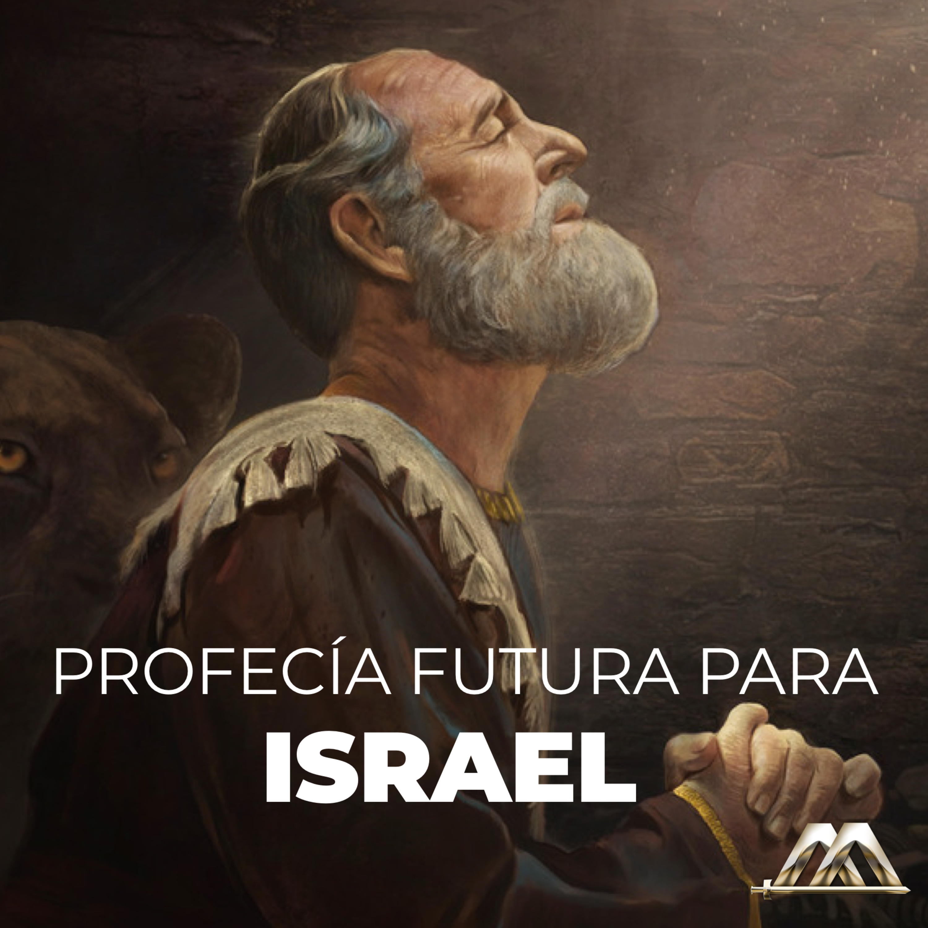 Daniel | 22.- La profecía futura para Israel | Dr. Armando Alducin episode artwork