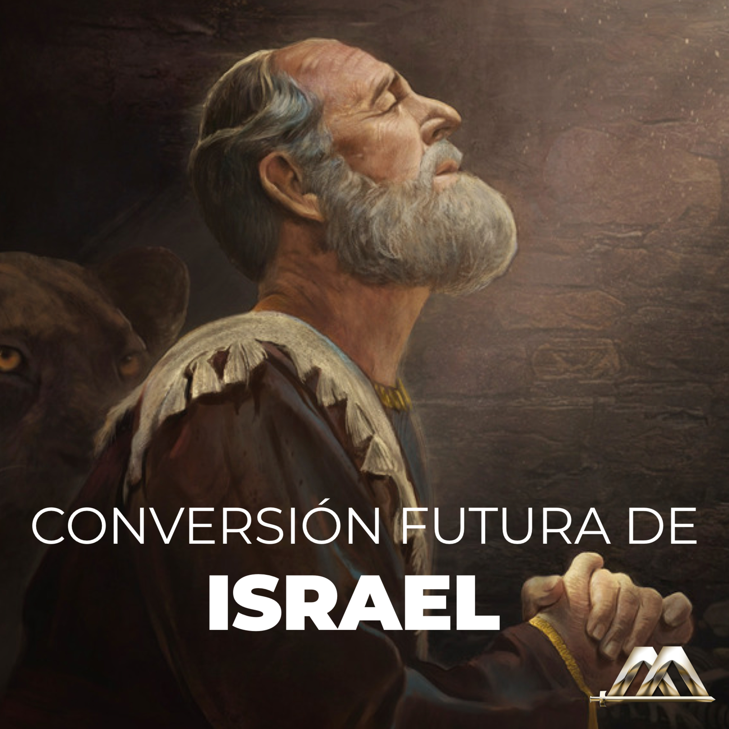 Daniel | 23.- Conversión futura de Israel | Dr. Armando Alducin episode artwork