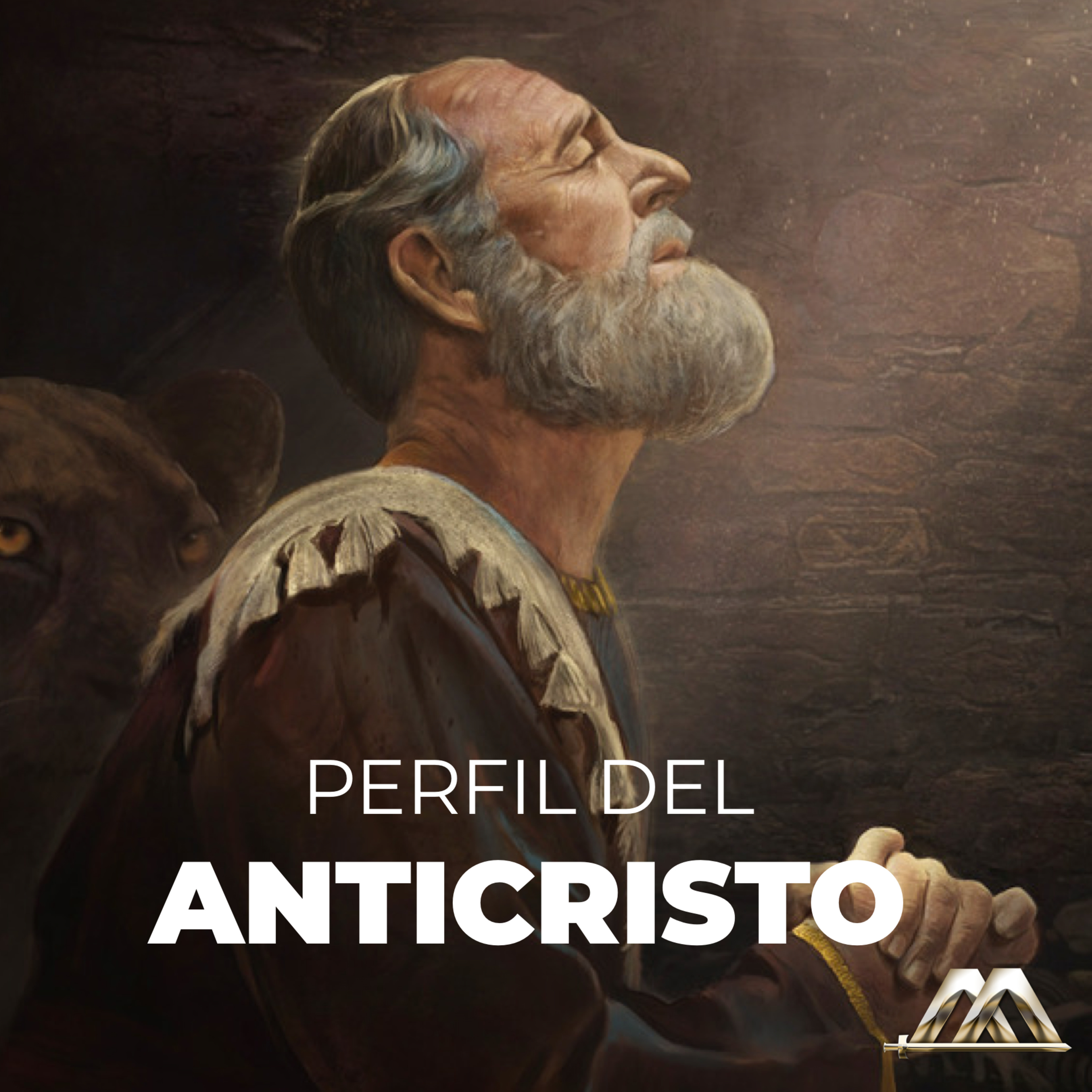 Daniel | 29.- El perfil del anticristo | Dr. Armando Alducin episode artwork