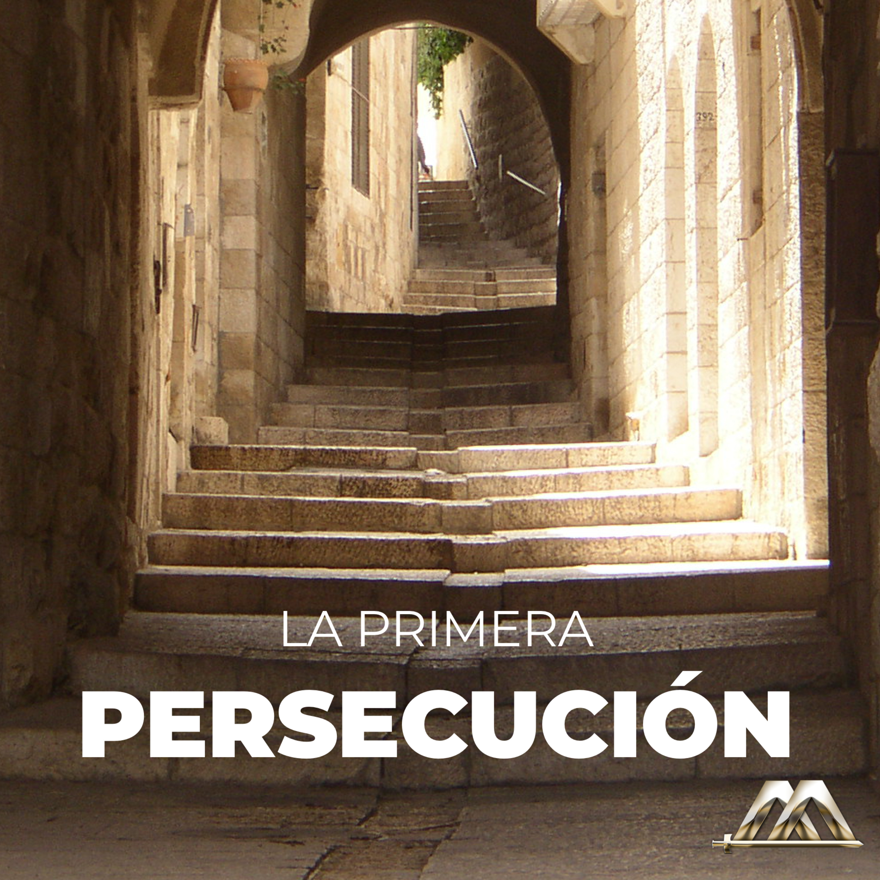 Hechos | 15.- La primera persecución | Dr. Armando Alducin episode artwork