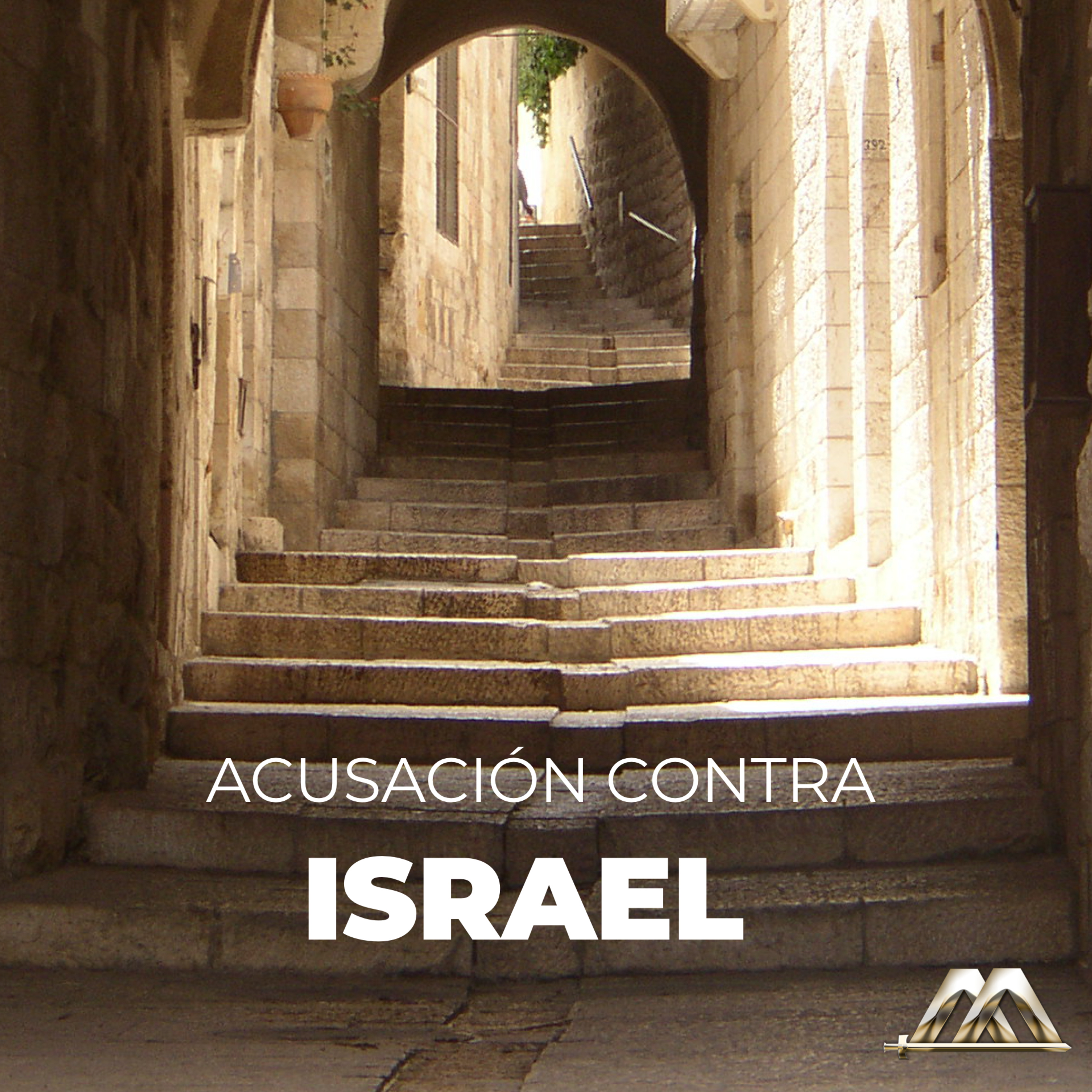 Hechos | 27.- Acusación contra Israel | Dr. Armando Alducin episode artwork