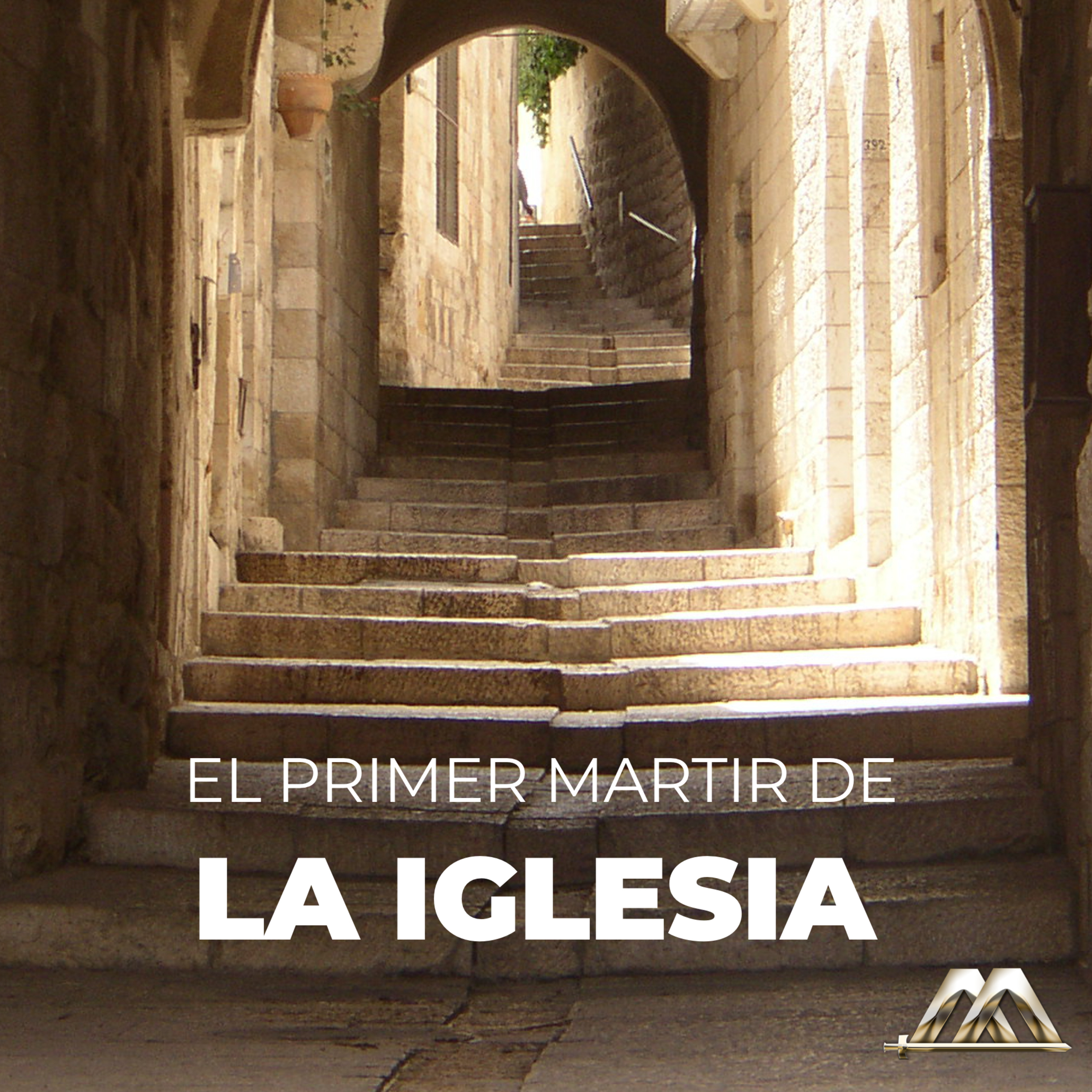 Hechos | 28.- El primer mártir de la Iglesia | Dr. Armando Alducin episode artwork