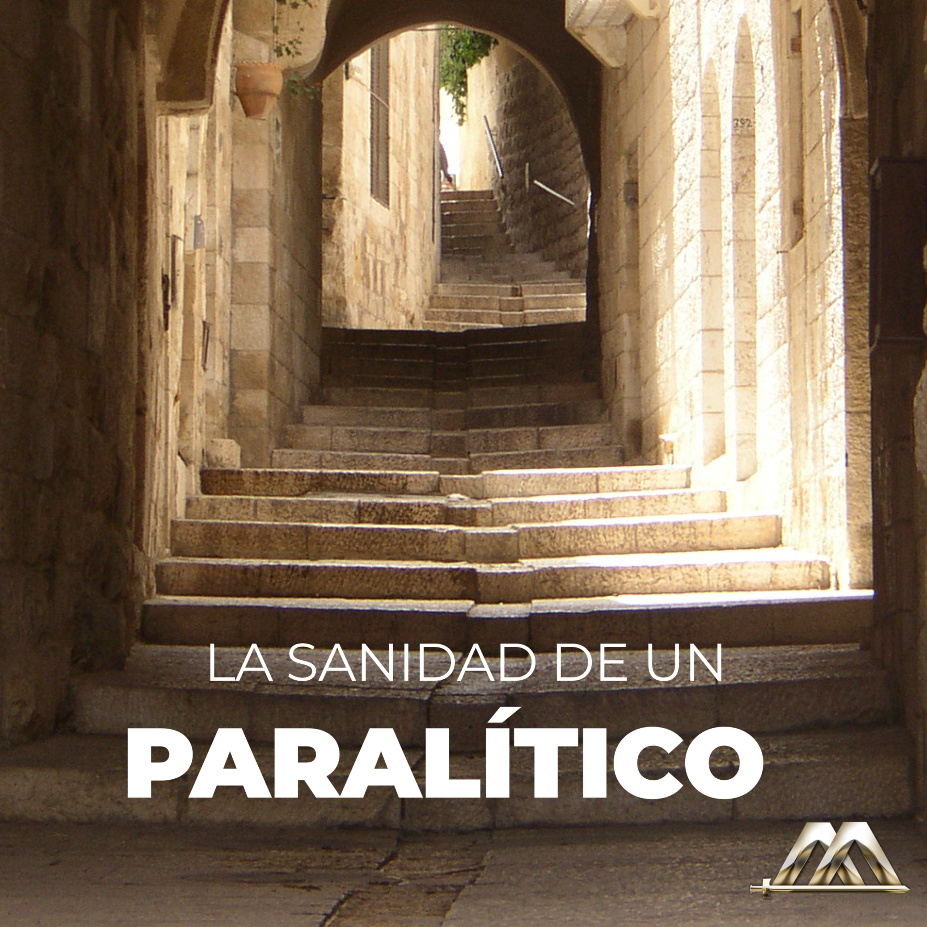 Hechos | 38.- La sanidad de un paralítico | Dr. Armando Alducin episode artwork