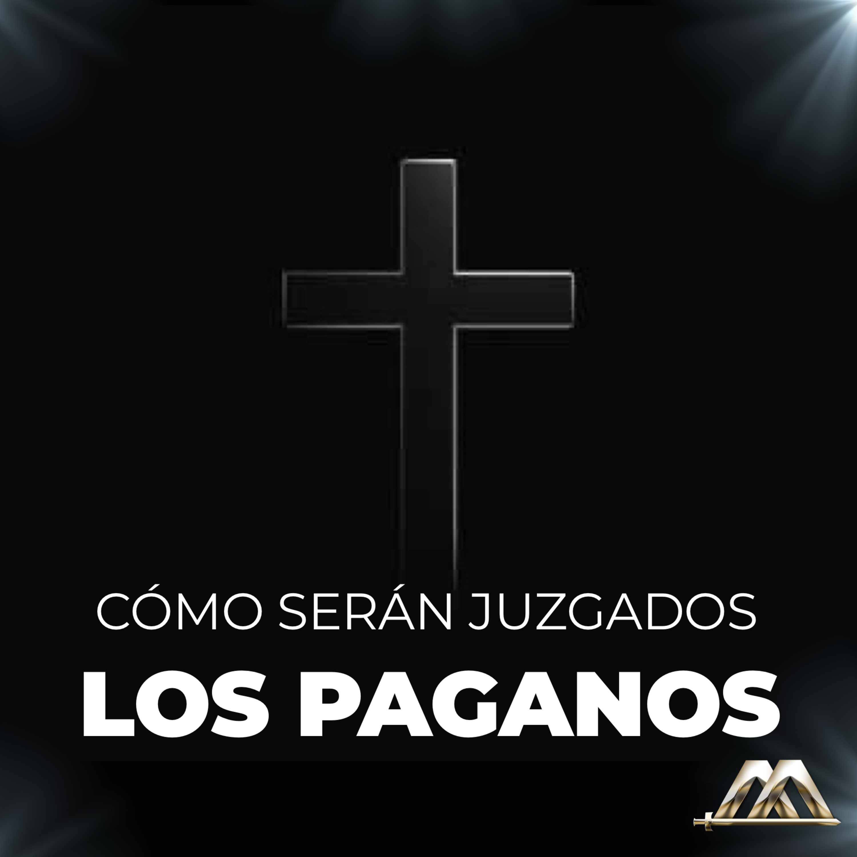 Romanos | 16.- Cómo serán juzgados los paganos | Dr. Armando Alducin episode artwork