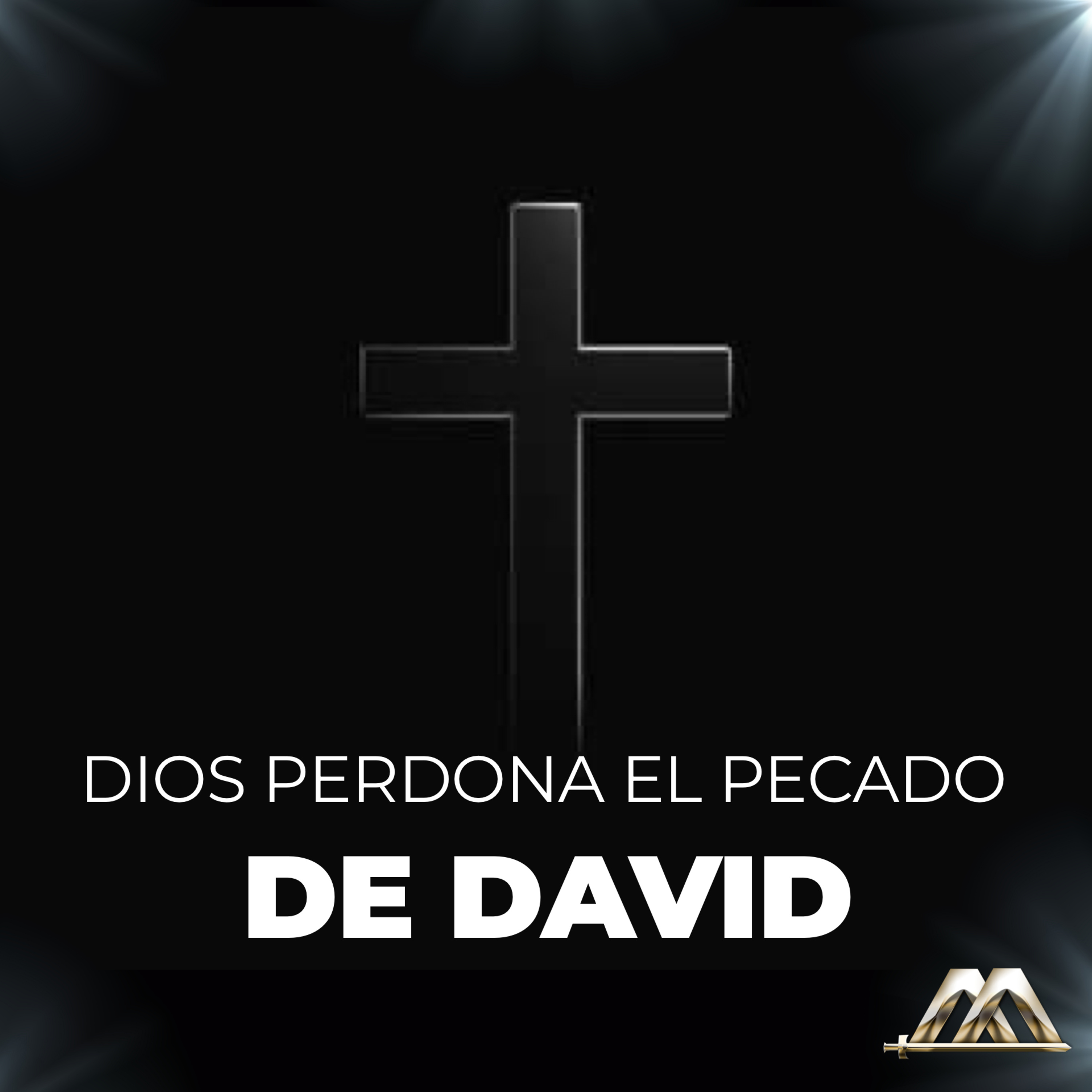 Romanos | 25.- Dios perdona el pecado de David | Dr. Armando Alducin episode artwork