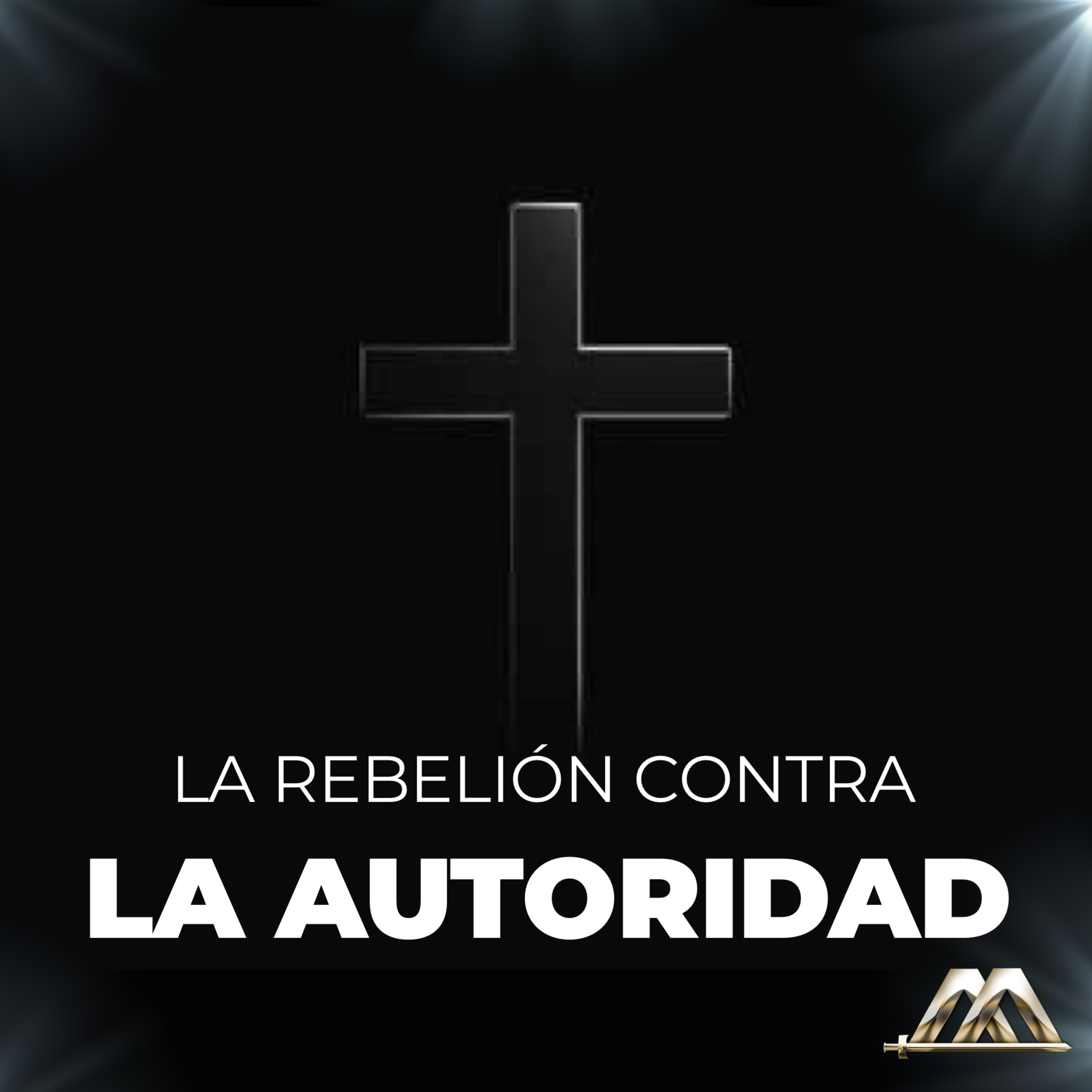 Romanos | 60.- La rebelión contra la autoridad | Dr. Armando Alducin episode artwork