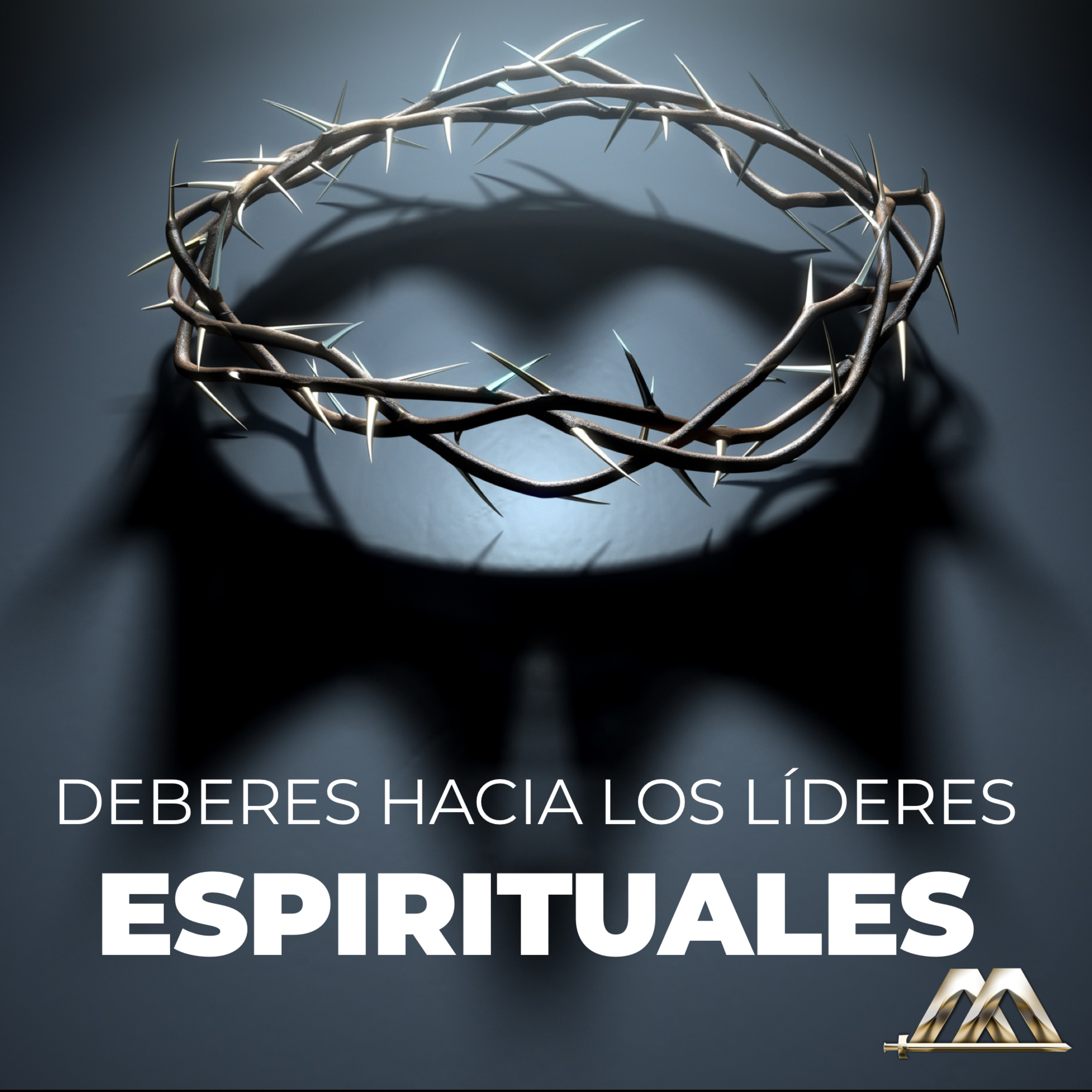 Hebreos | 54.- Deberes hacia los líderes espirituales | Dr. Armando Alducin episode artwork