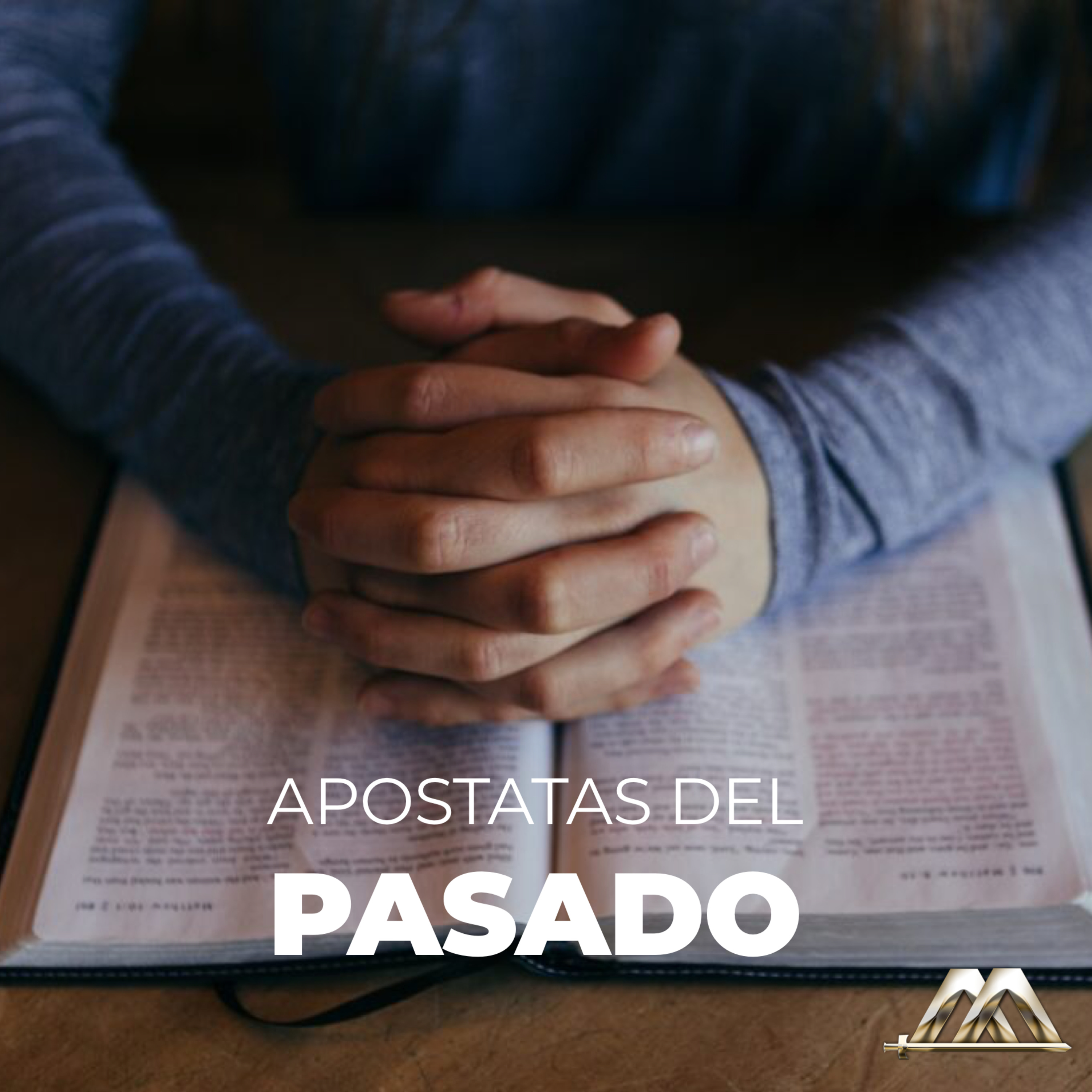 Judas | 4.- Apostatas del pasado | Dr. Armando Alducin episode artwork