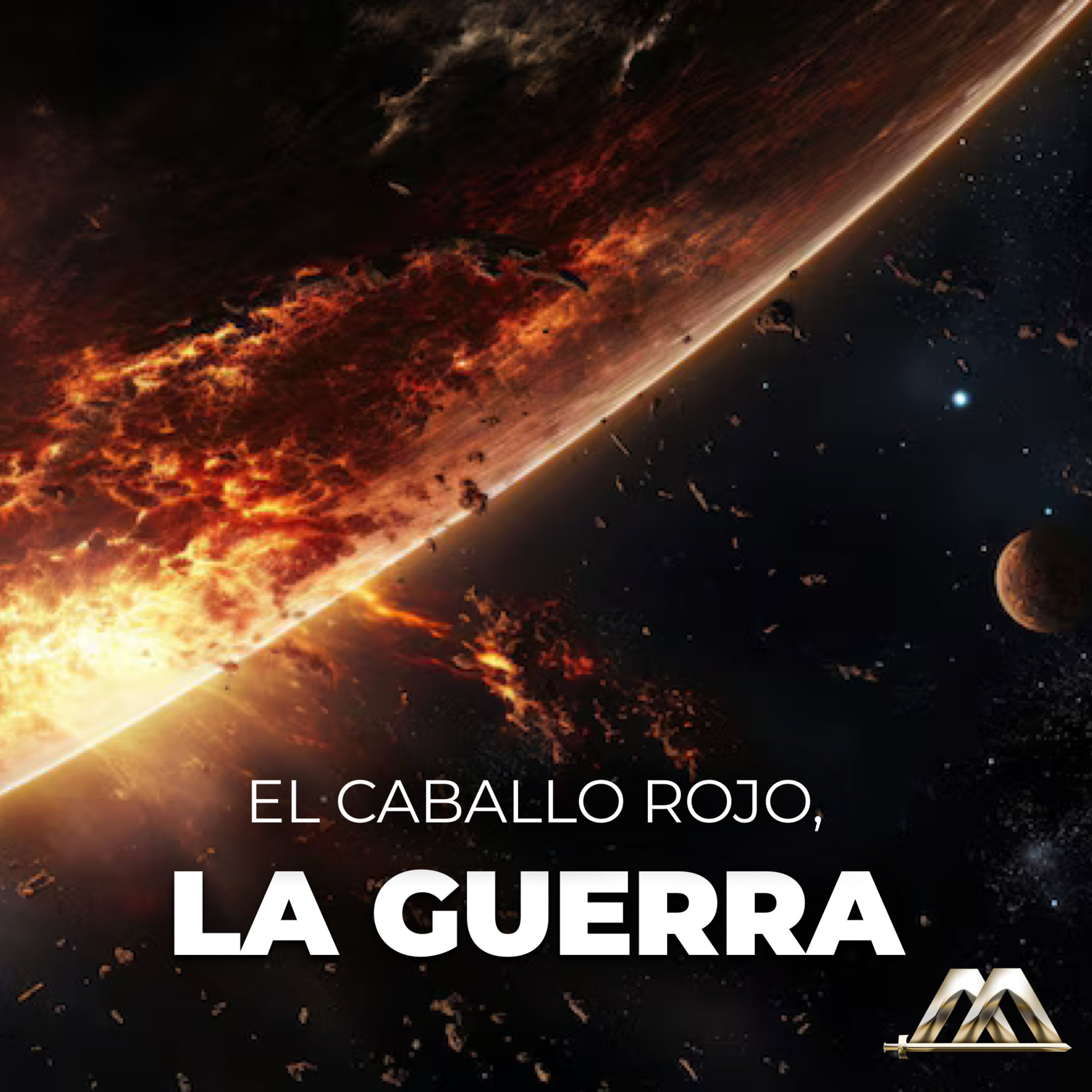Apocalipsis | 30.- El caballo rojo, La guerra | Dr. Armando Alducin episode artwork