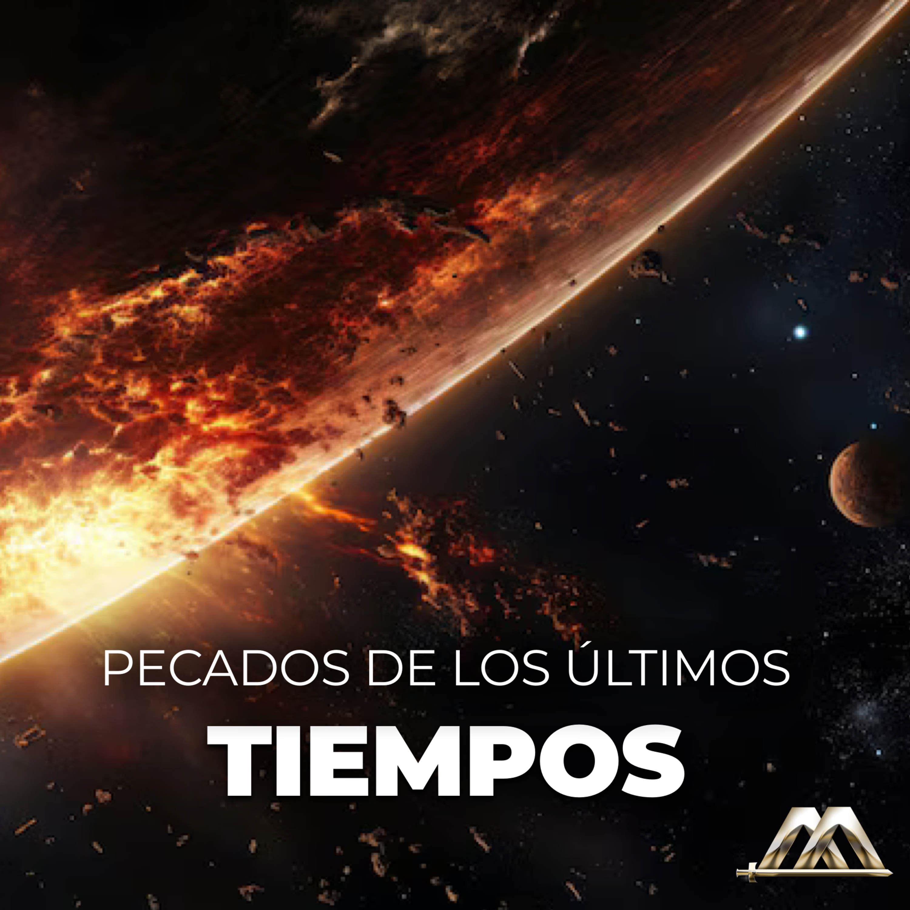 Apocalipsis | 41.- Pecados de los últimos tiempos | Dr. Armando Alducin episode artwork