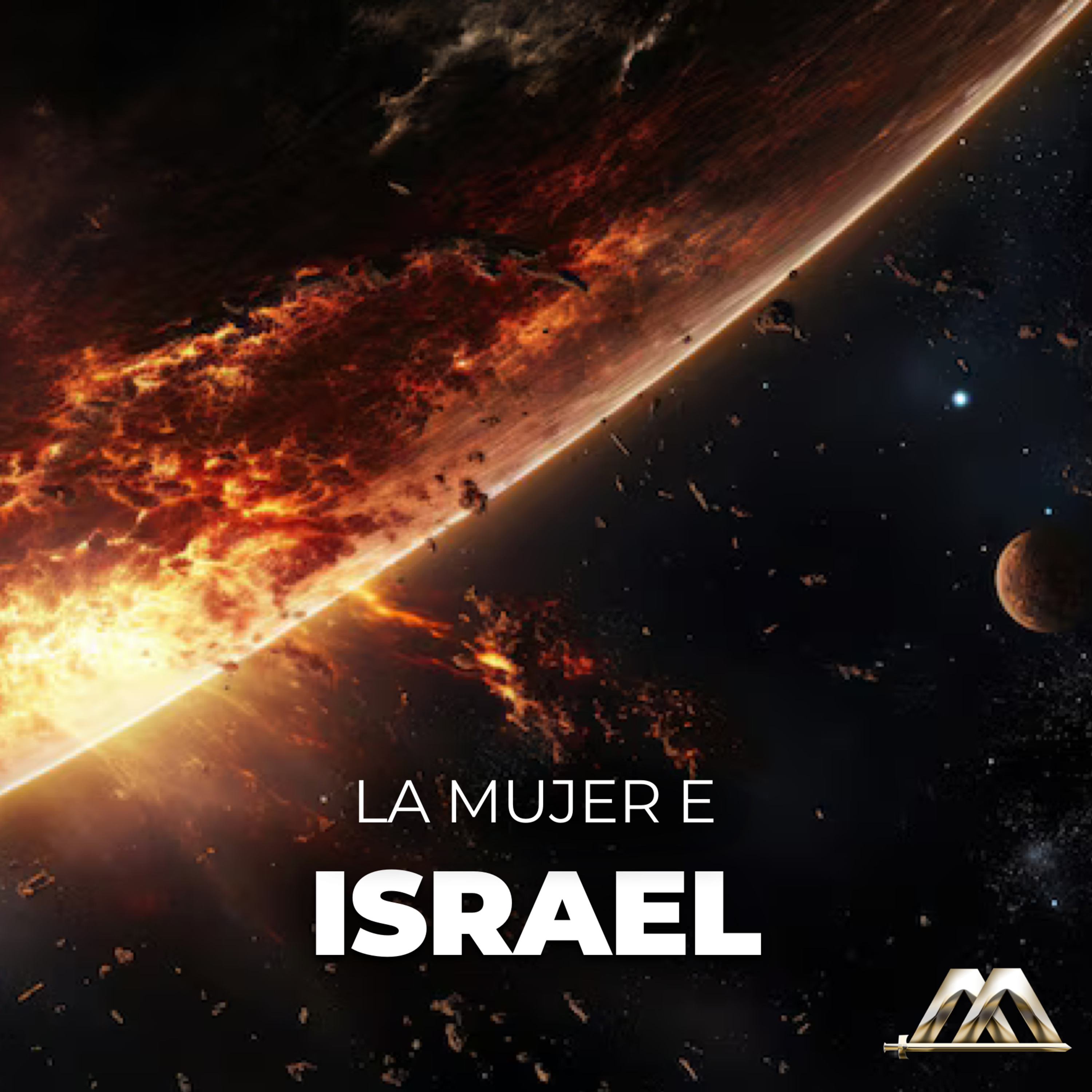 Apocalipsis | 47.- La mujer e Israel | Dr. Armando Alducin episode artwork