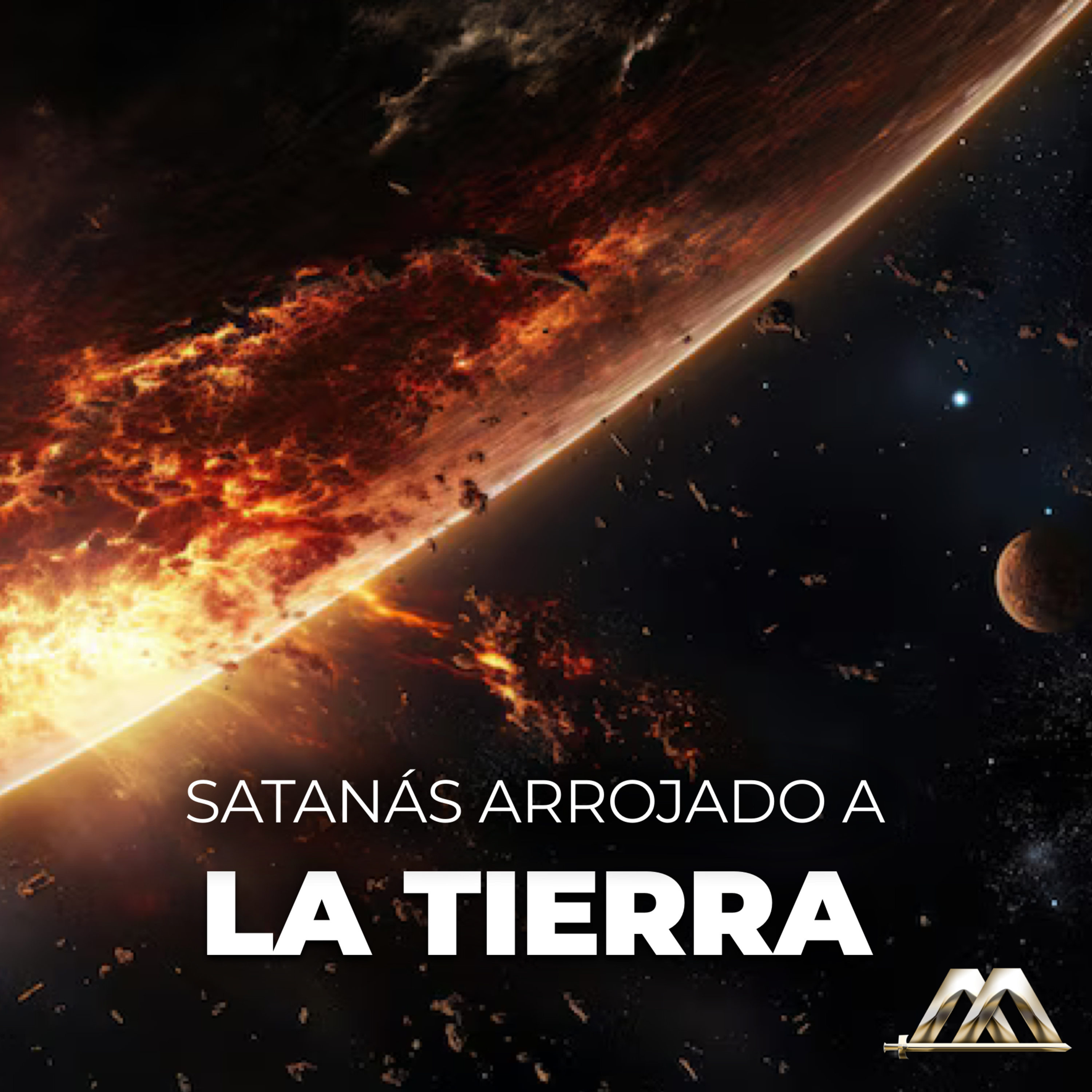 Apocalipsis | 51.- Satanás arrojado a la Tierra | Dr. Armando Alducin episode artwork