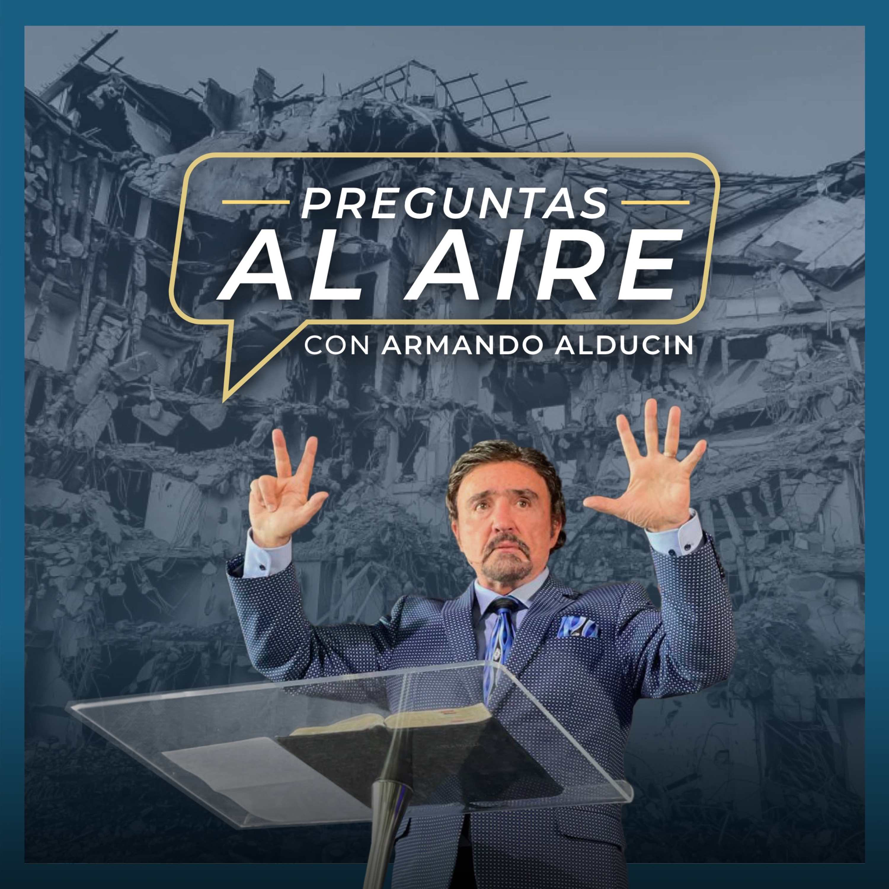 Preguntas al Aire | ¿Acaso los crecientes terremotos son señal de los últimos tiempos? | Dr. Armando Alducin