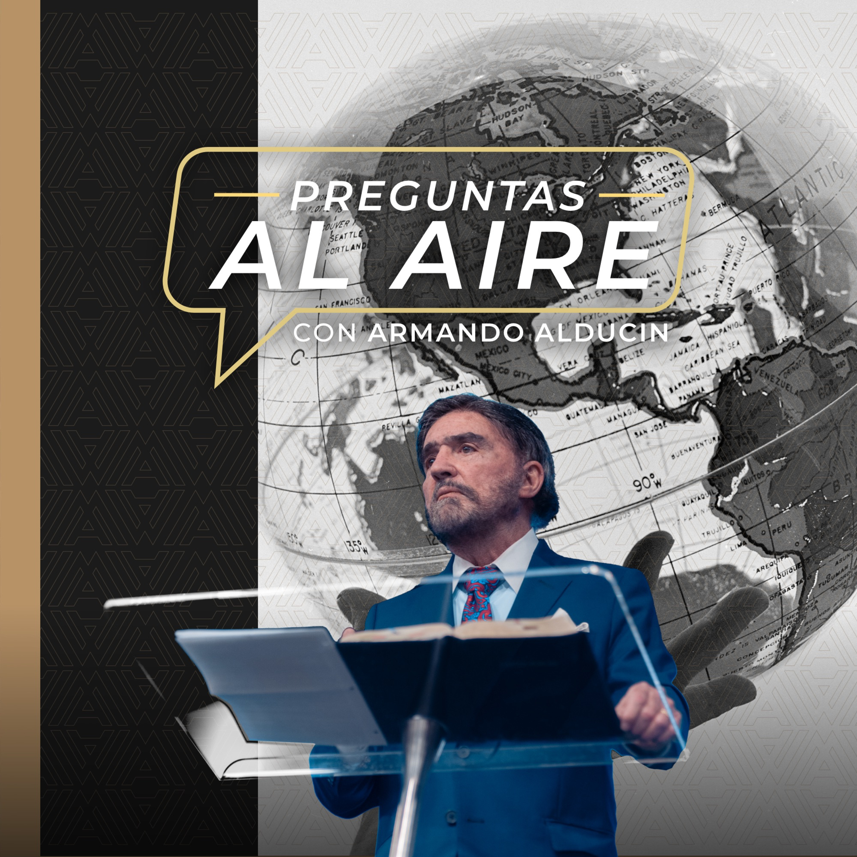 Preguntas al Aire | Crisis global: Rol de la Iglesia y desafío cristiano | Dr. Armando Alducin episode artwork
