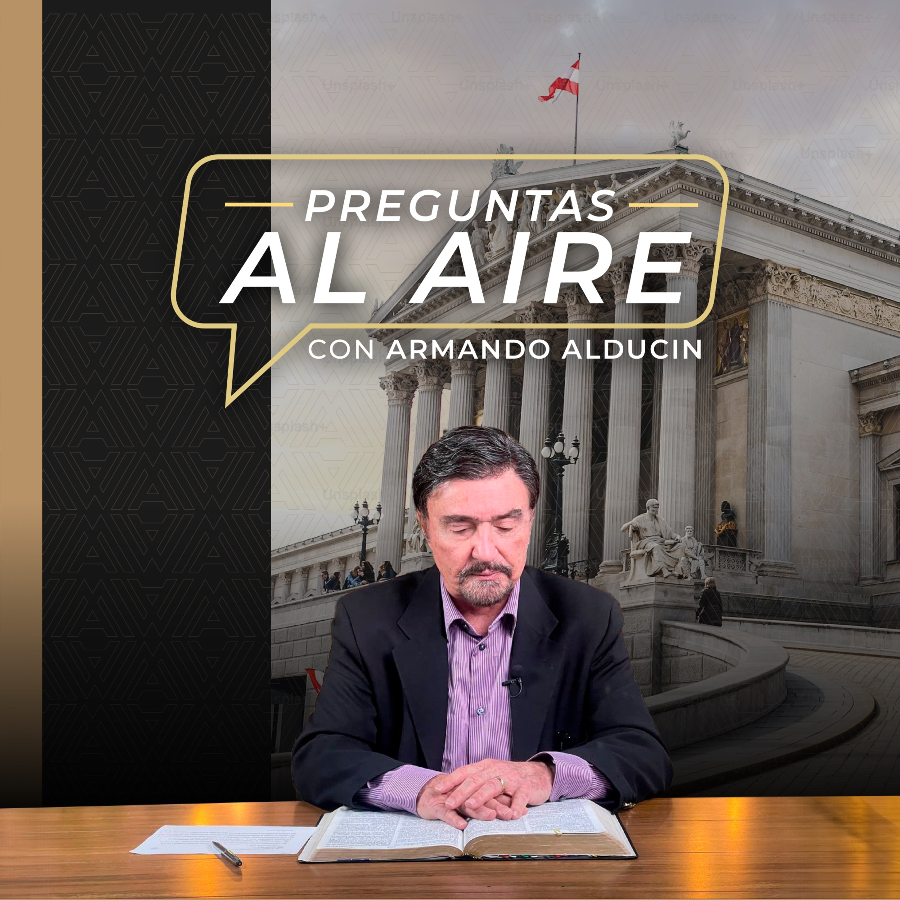 Preguntas al Aire | Participación cristiana en política sin comprometer principios bíblicos | Dr. Armando Alducin episode artwork