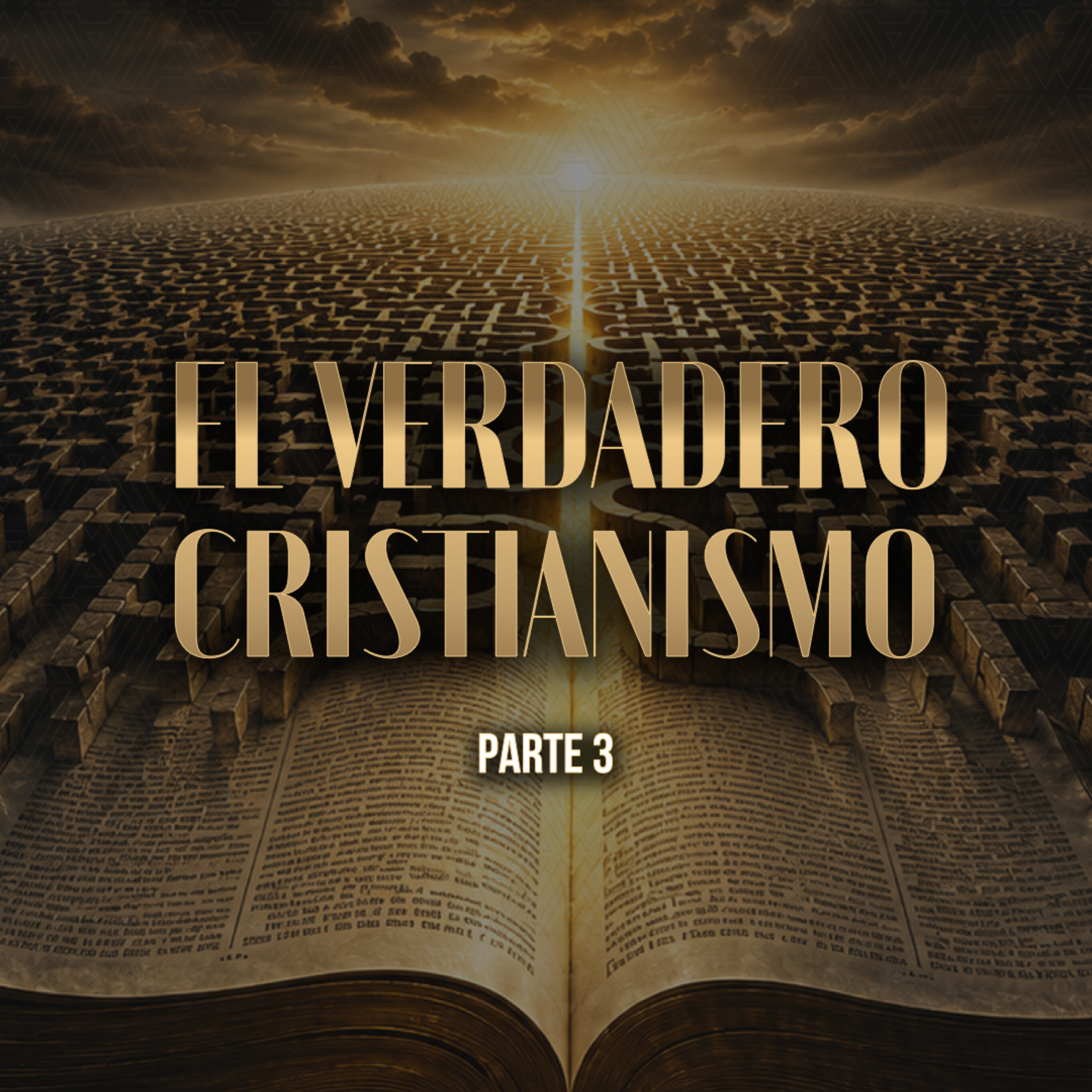 El Verdadero Cristianismo - Parte 3 | Dr. Armando Alducin  episode artwork