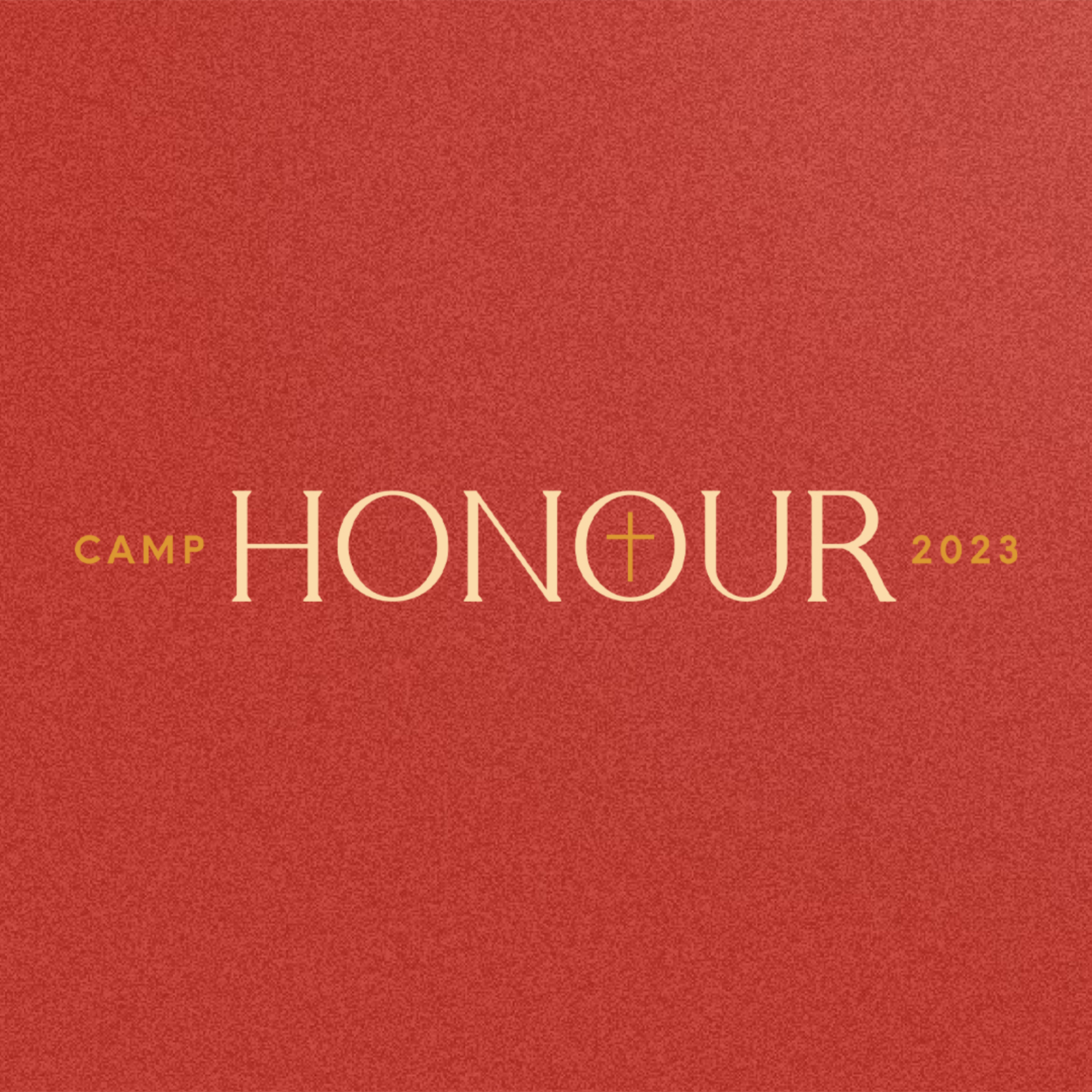 Honouring God | Camp Honour 2023 episode artwork