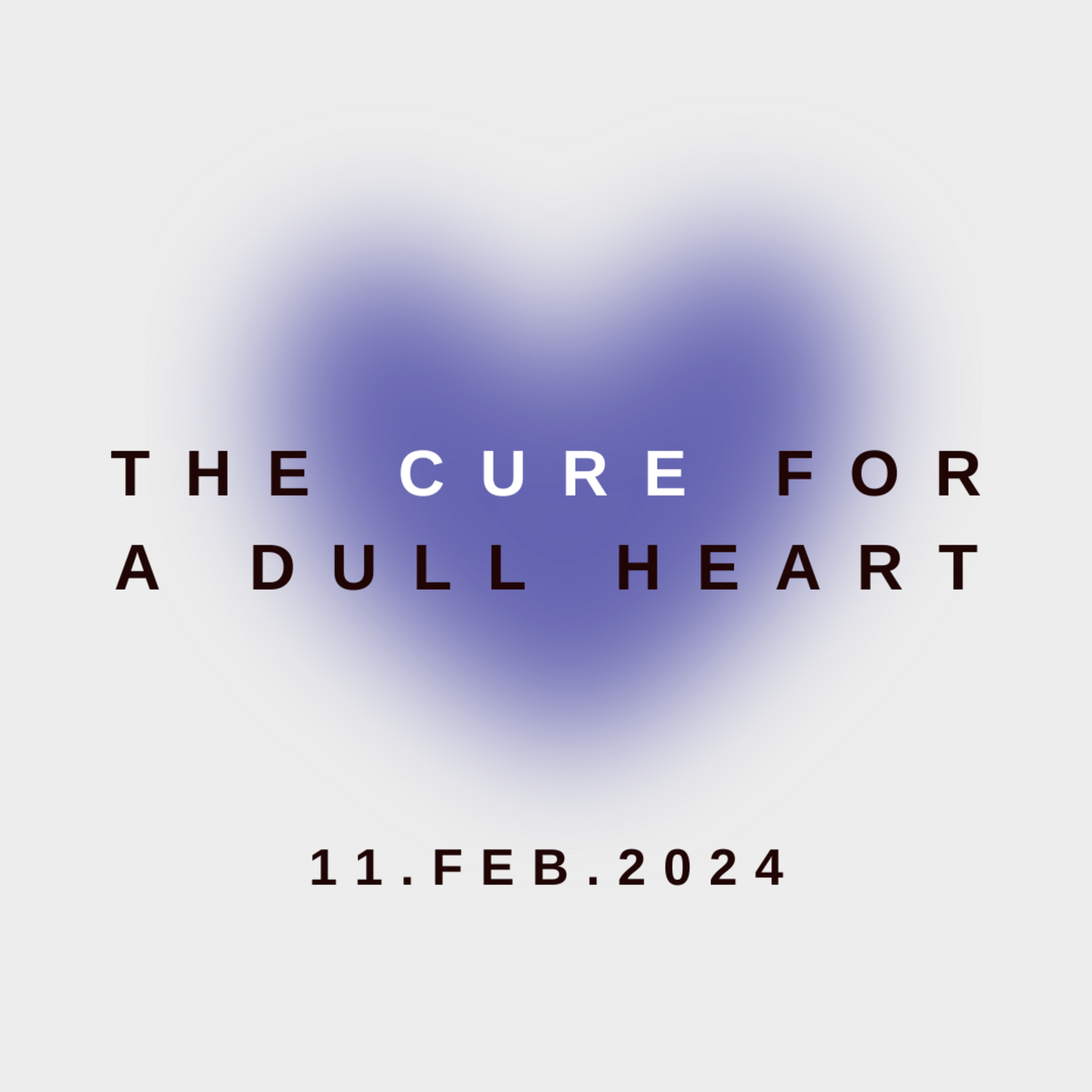 The Cure of a Dull Heart  episode artwork