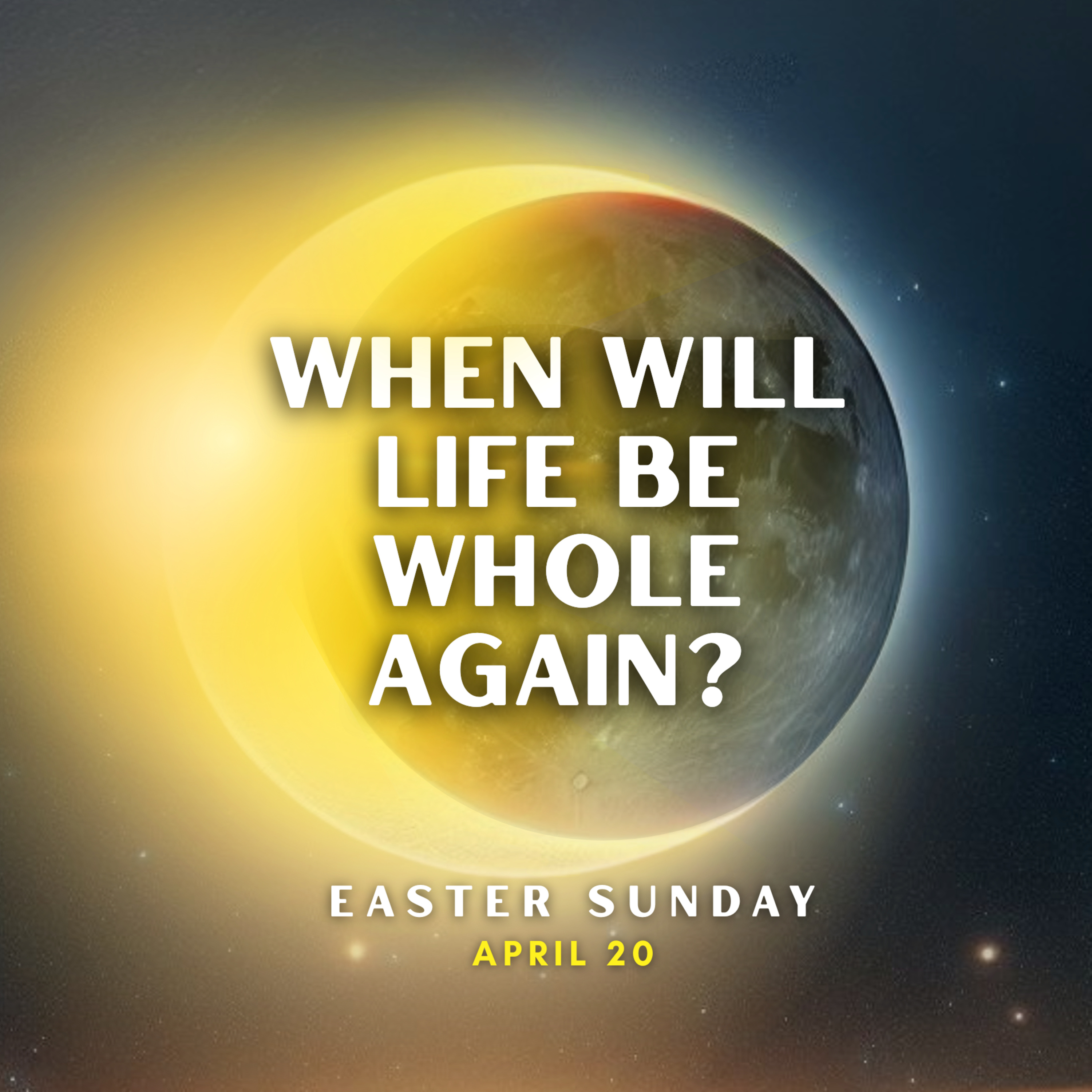 When Will Life Be Whole Again? (Easter Sunday) episode artwork