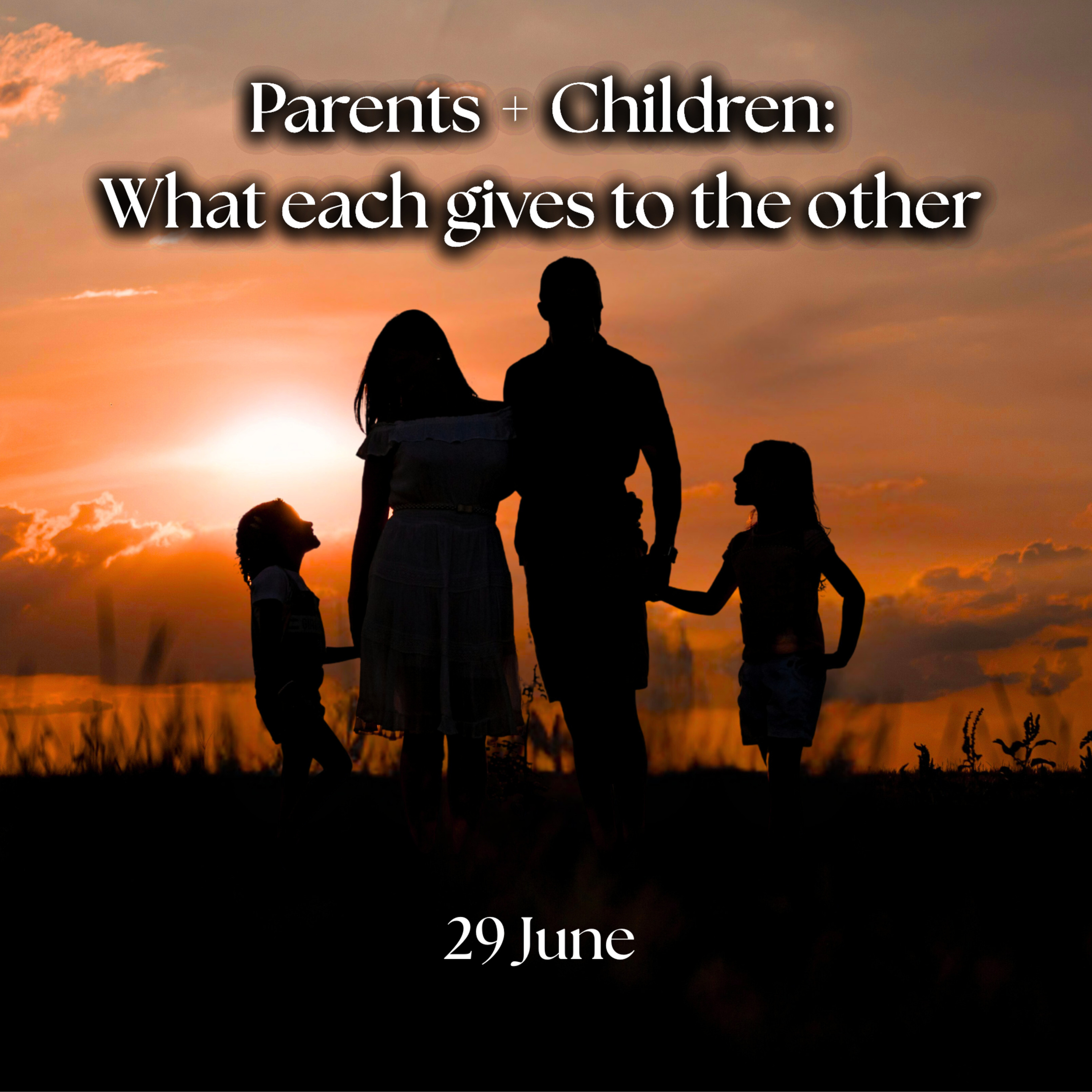 Parents + Children: What each gives to the other episode artwork