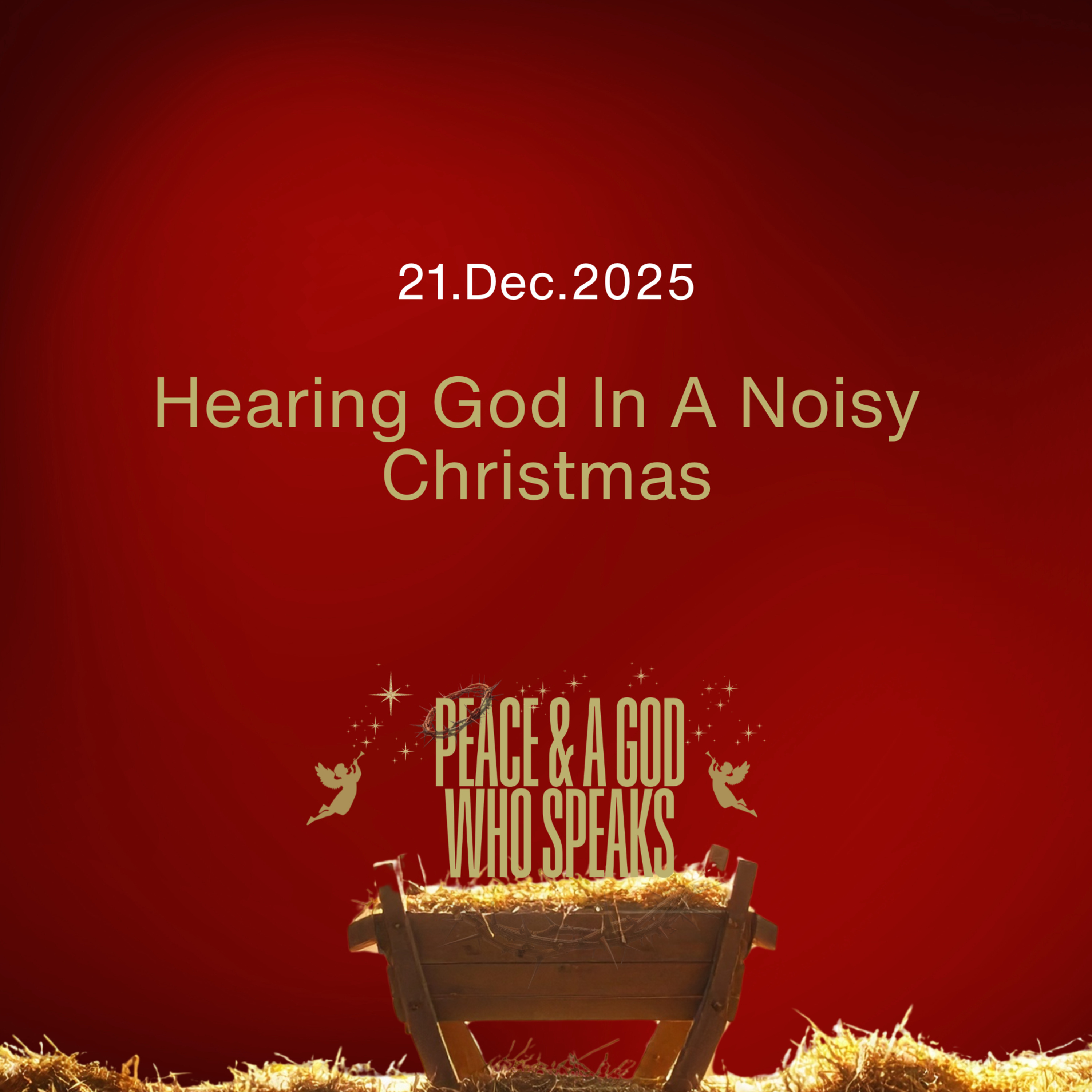 Hearing God In A Noisy Christmas episode artwork