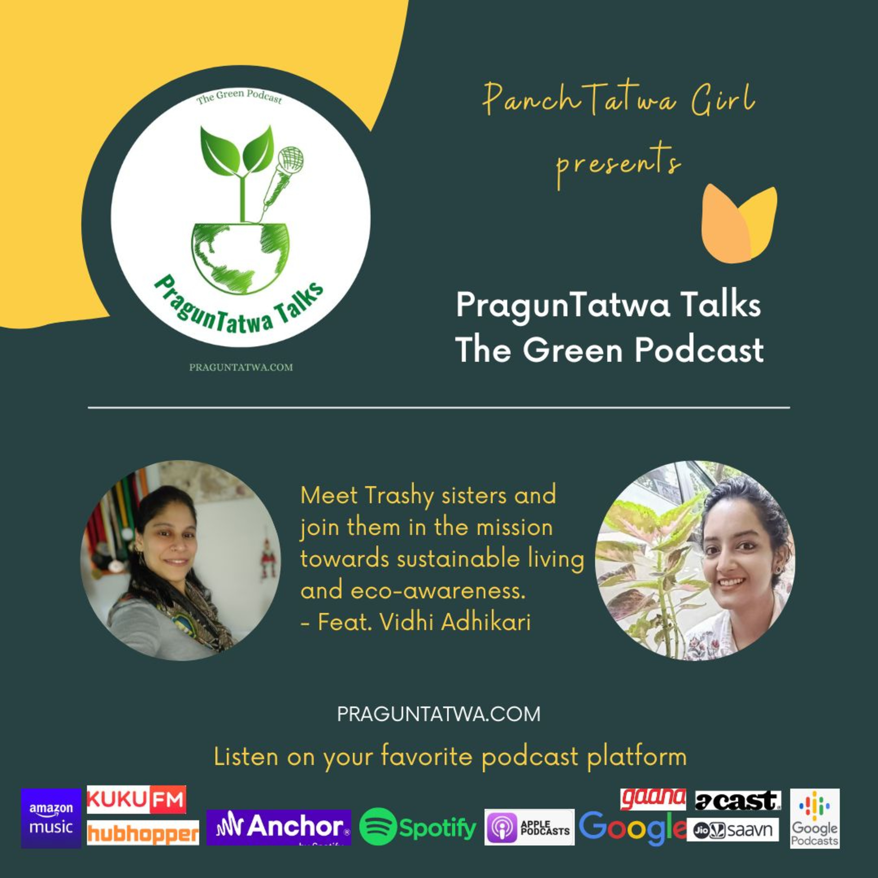 Green Talks Ep 35 – Meet Trashy sisters and join them in the mission towards sustainable living and eco awareness - Feat. Vidhi Adhikari episode artwork