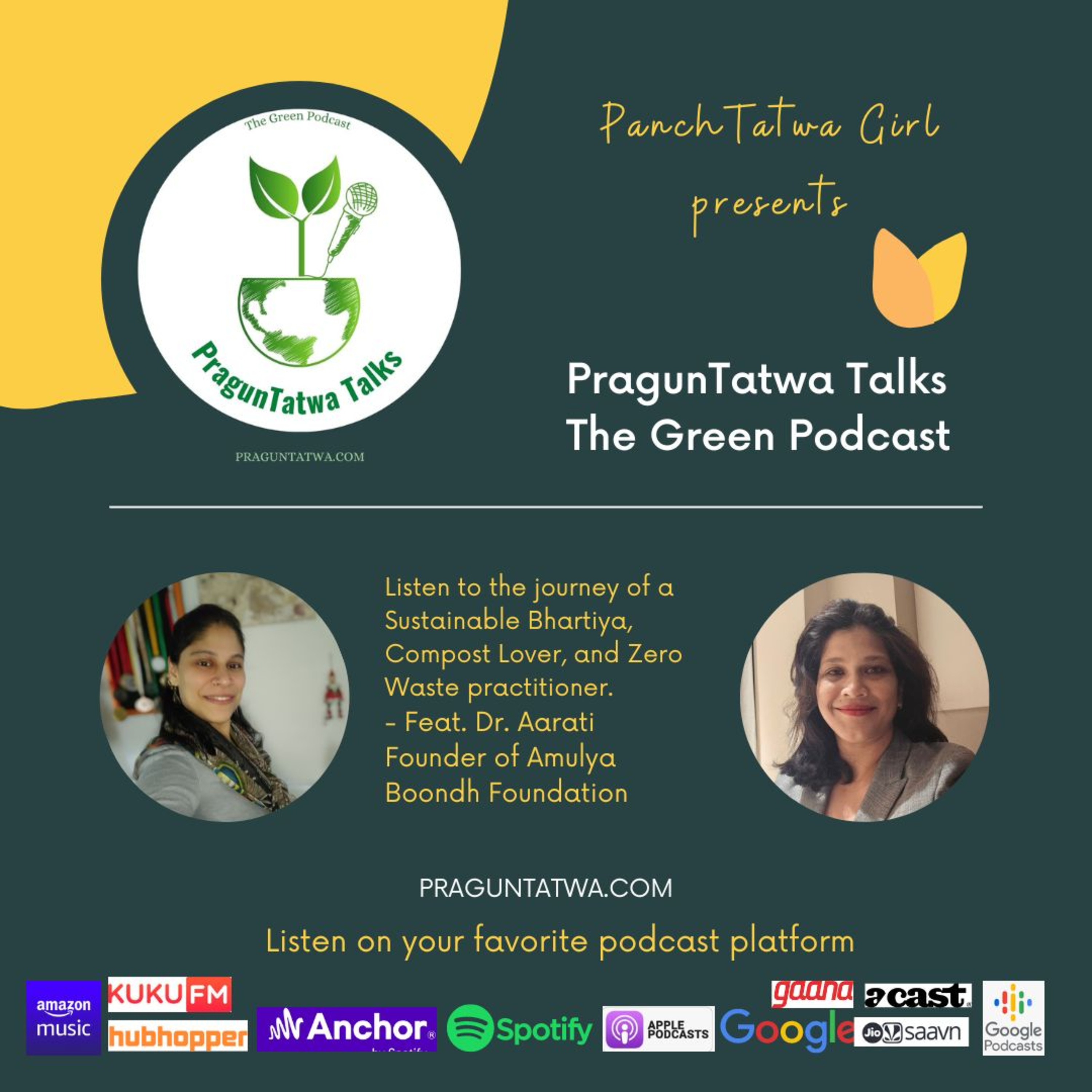 Green Talks Ep 38 – Listen to the journey of a Sustainable Bhartiya and founder of Amulya Boondh. Feat - Dr. Aarti Bhnadare episode artwork