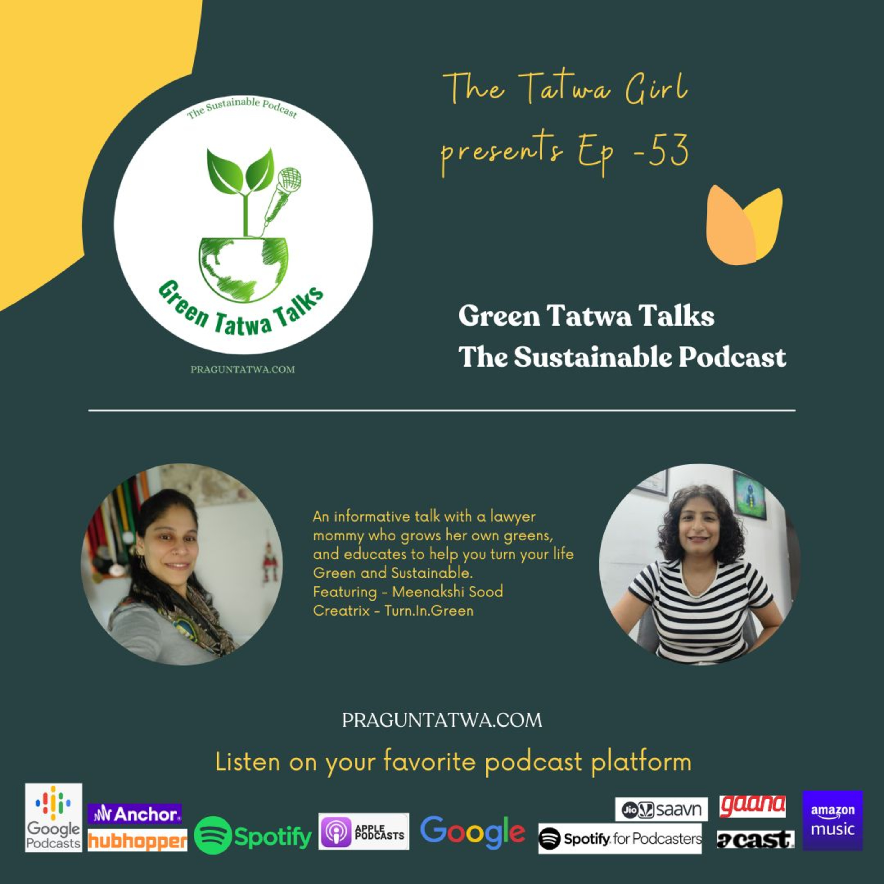 Green Tatwa Talks - An Ecofriendly Podcast on Sustainable Living