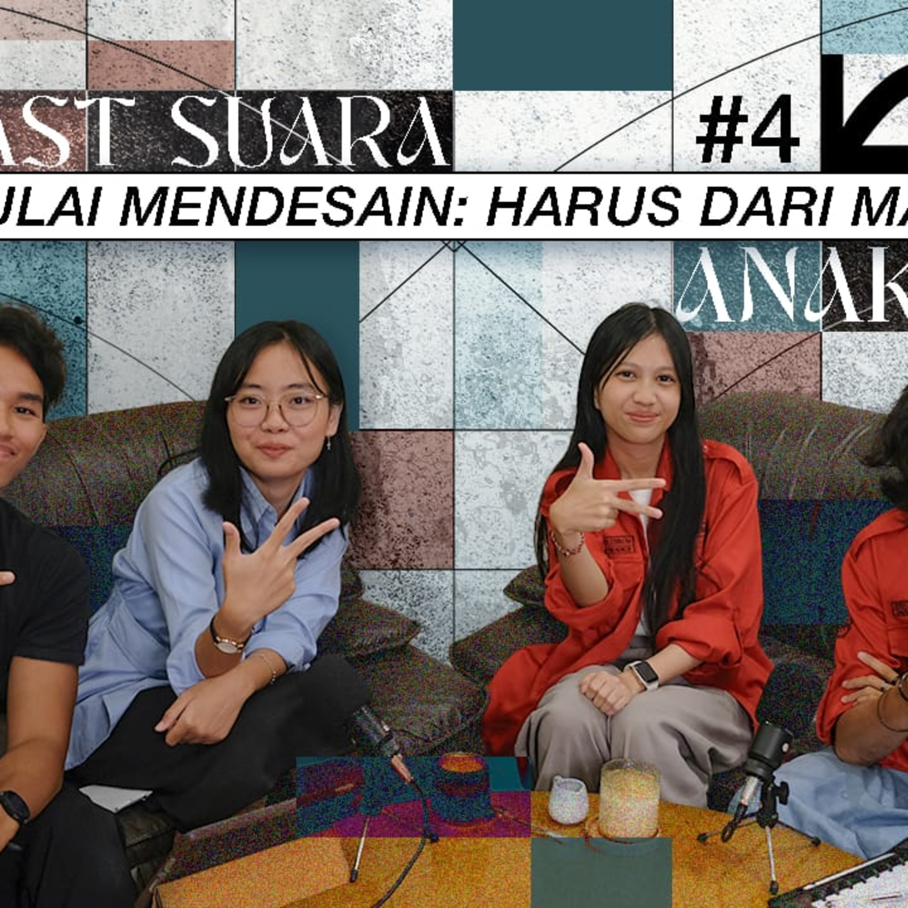 SUARA ANAK ARSI: Ep. 4 I Mulai Mendesain: Harus dari Mana? episode artwork