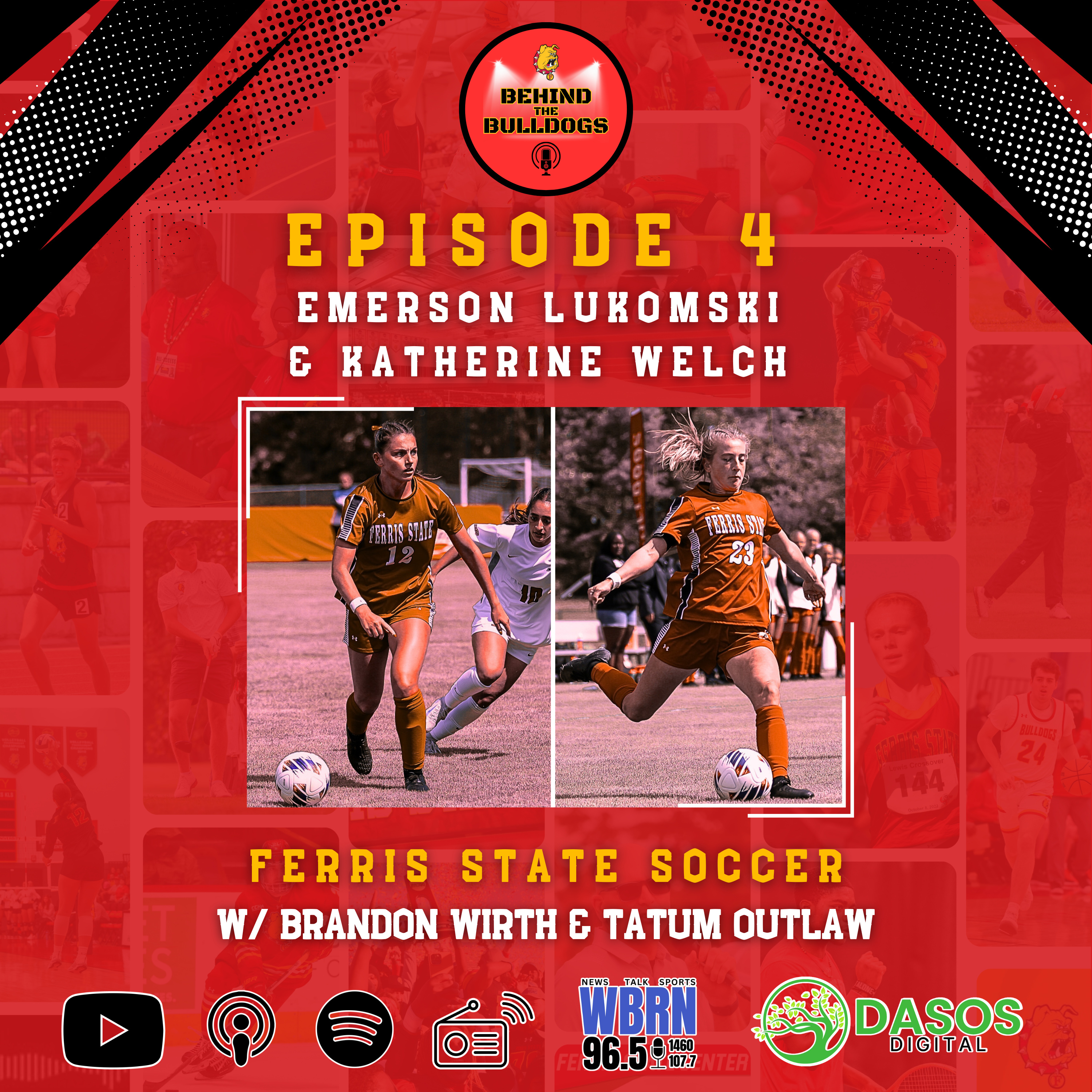 EP 4 - Soccer w/ Katherine Welch & Emerson Lukomski  episode artwork