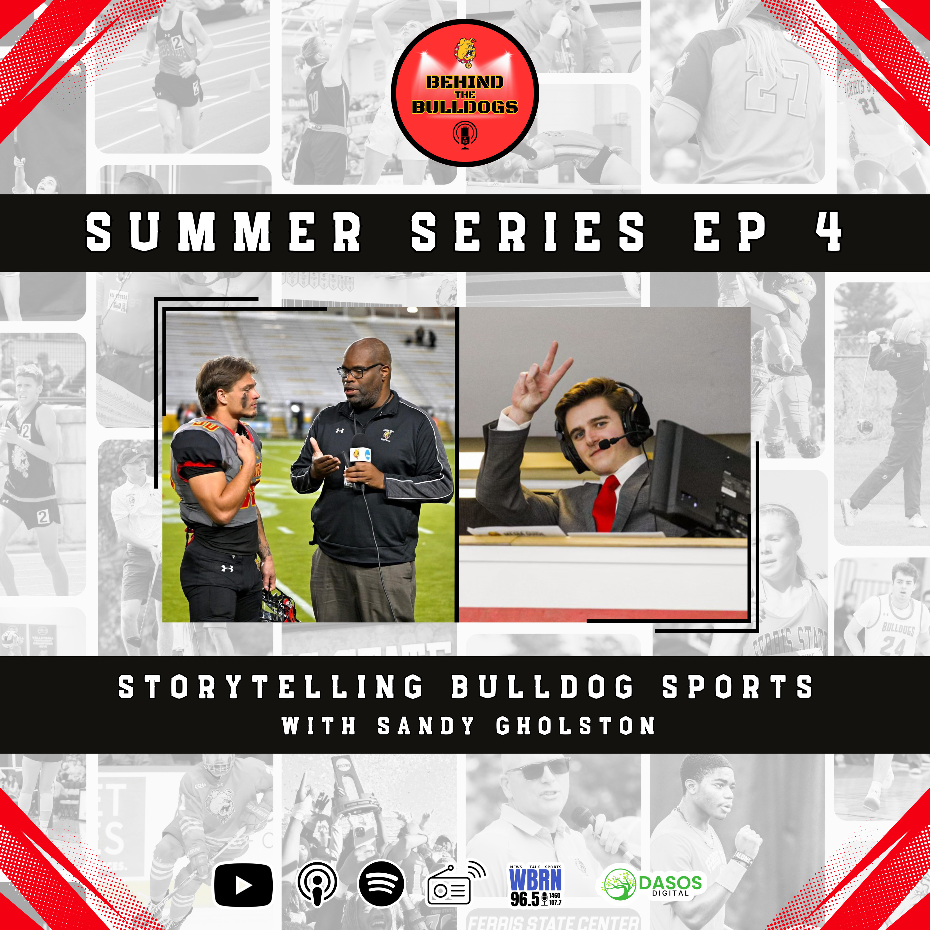 Summer EP 4: Storytelling Bulldog Sports episode artwork
