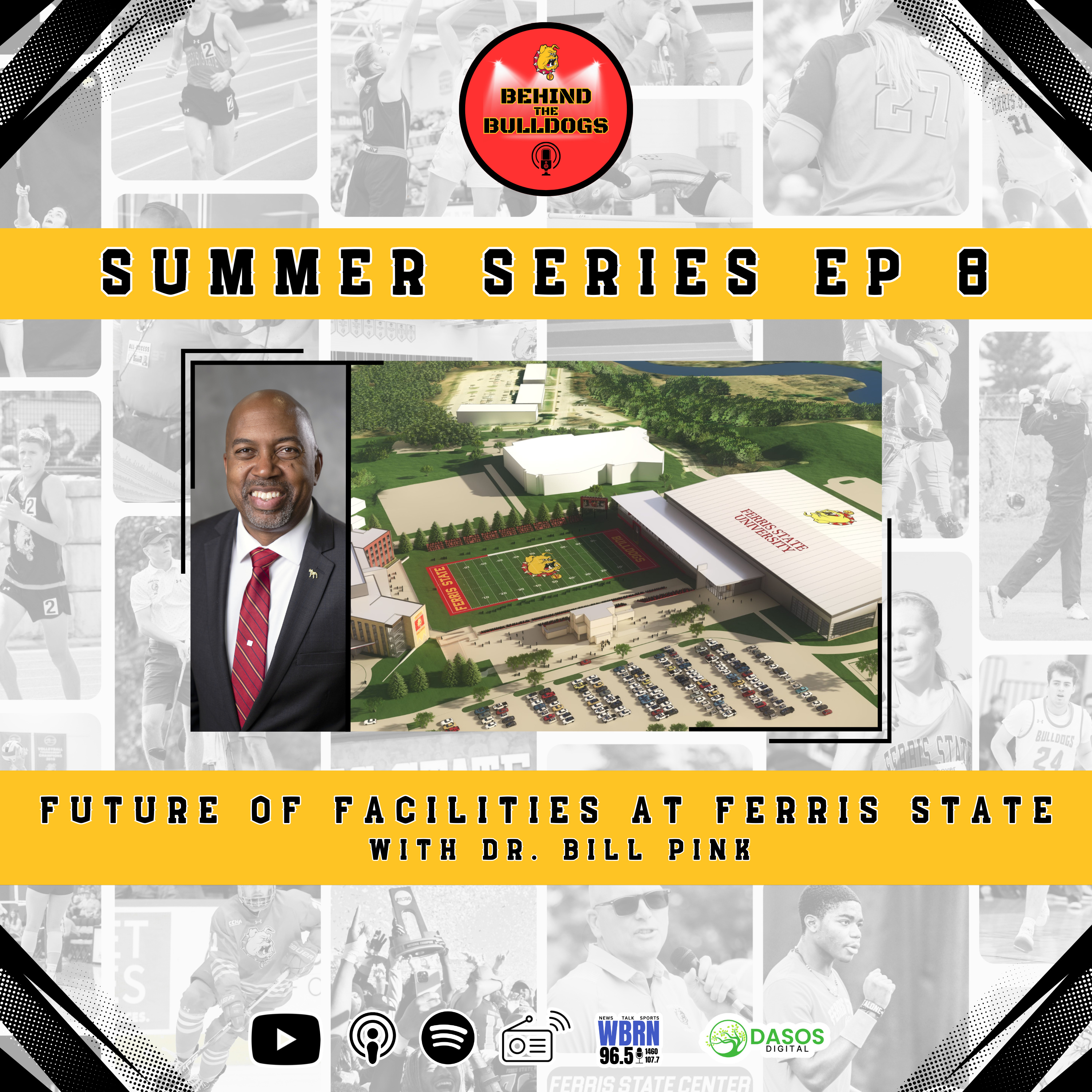 Summer EP 8: Future of Facilities at Ferris State episode artwork