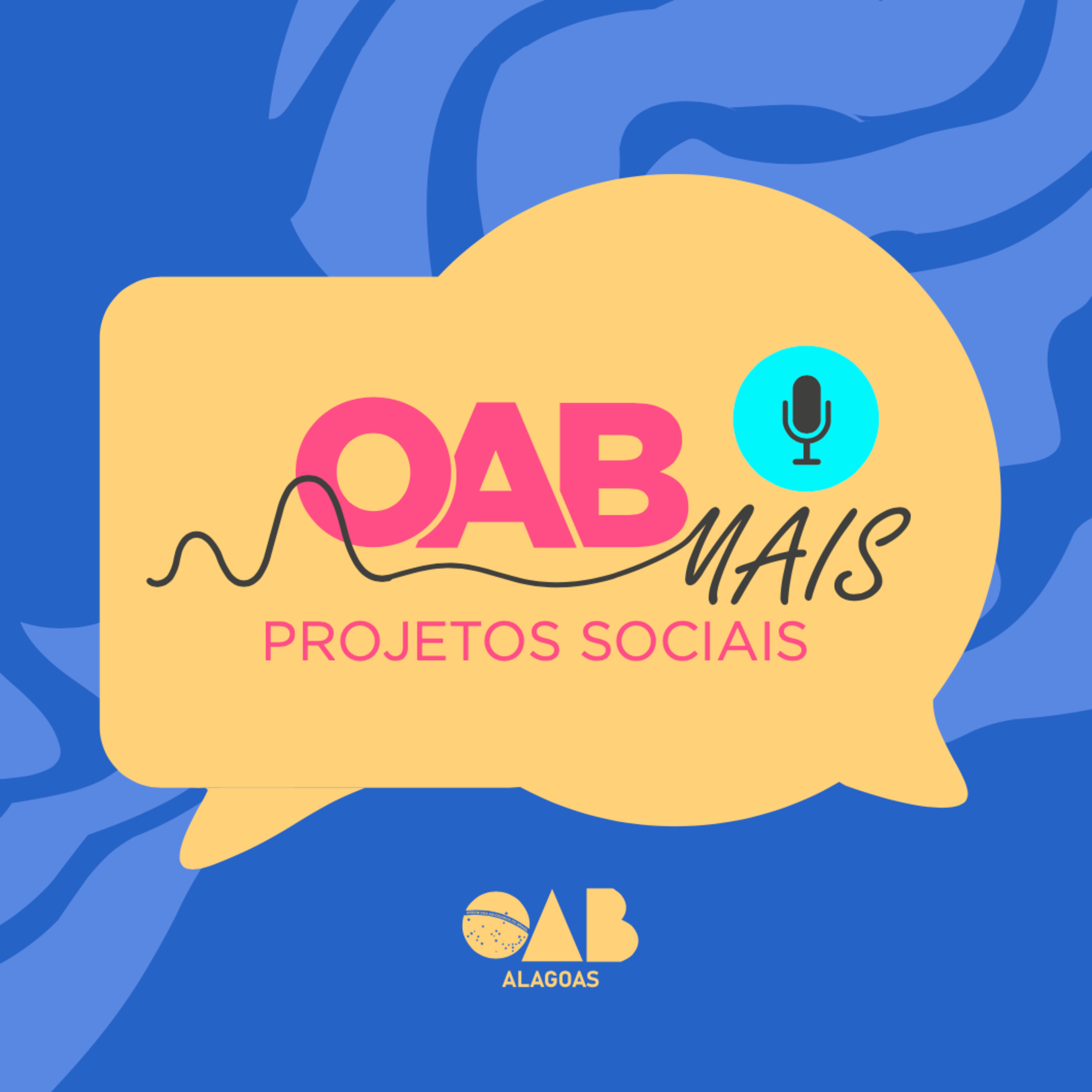 OAB MAIS - Projetos Sociais episode artwork