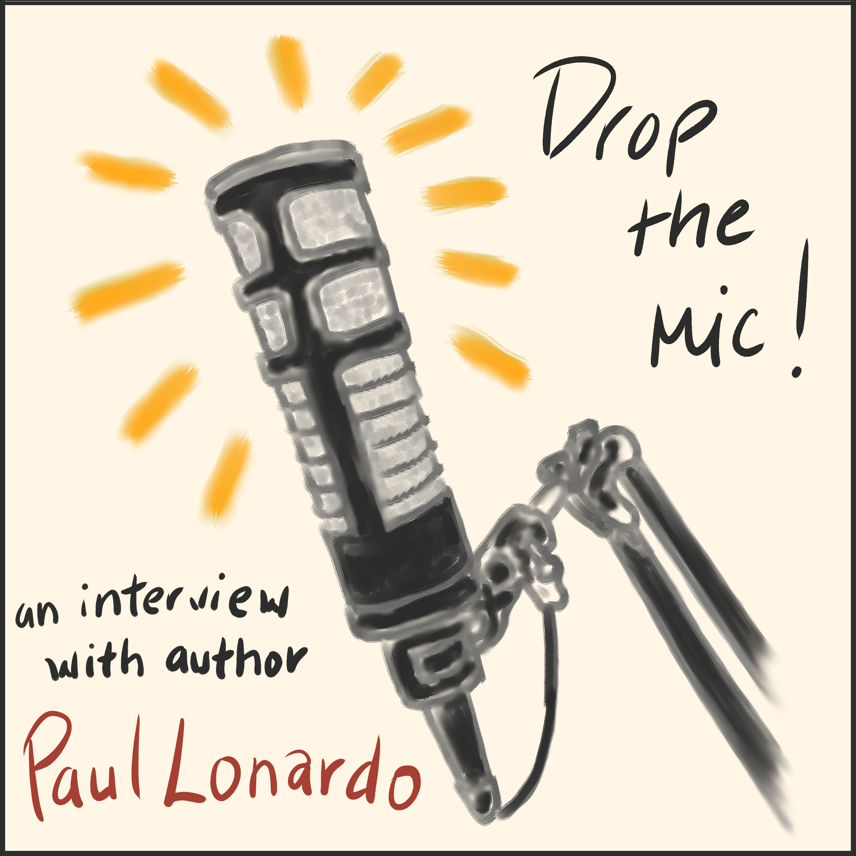 Drop the Mic: An Interview with Paul Lonardo
