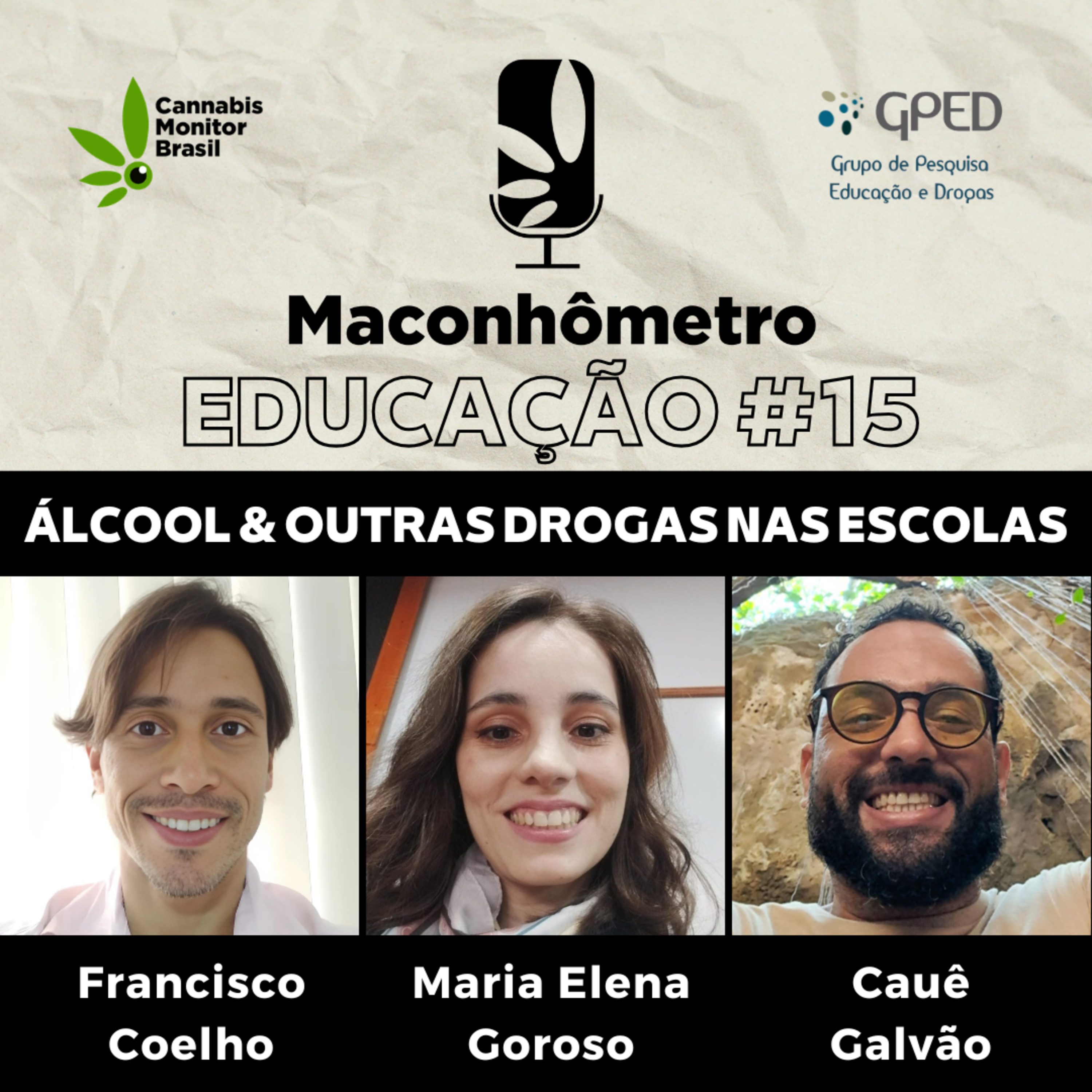 Educação | Álcool e Outras Drogas nas Escolas, com Maria Elena Goroso