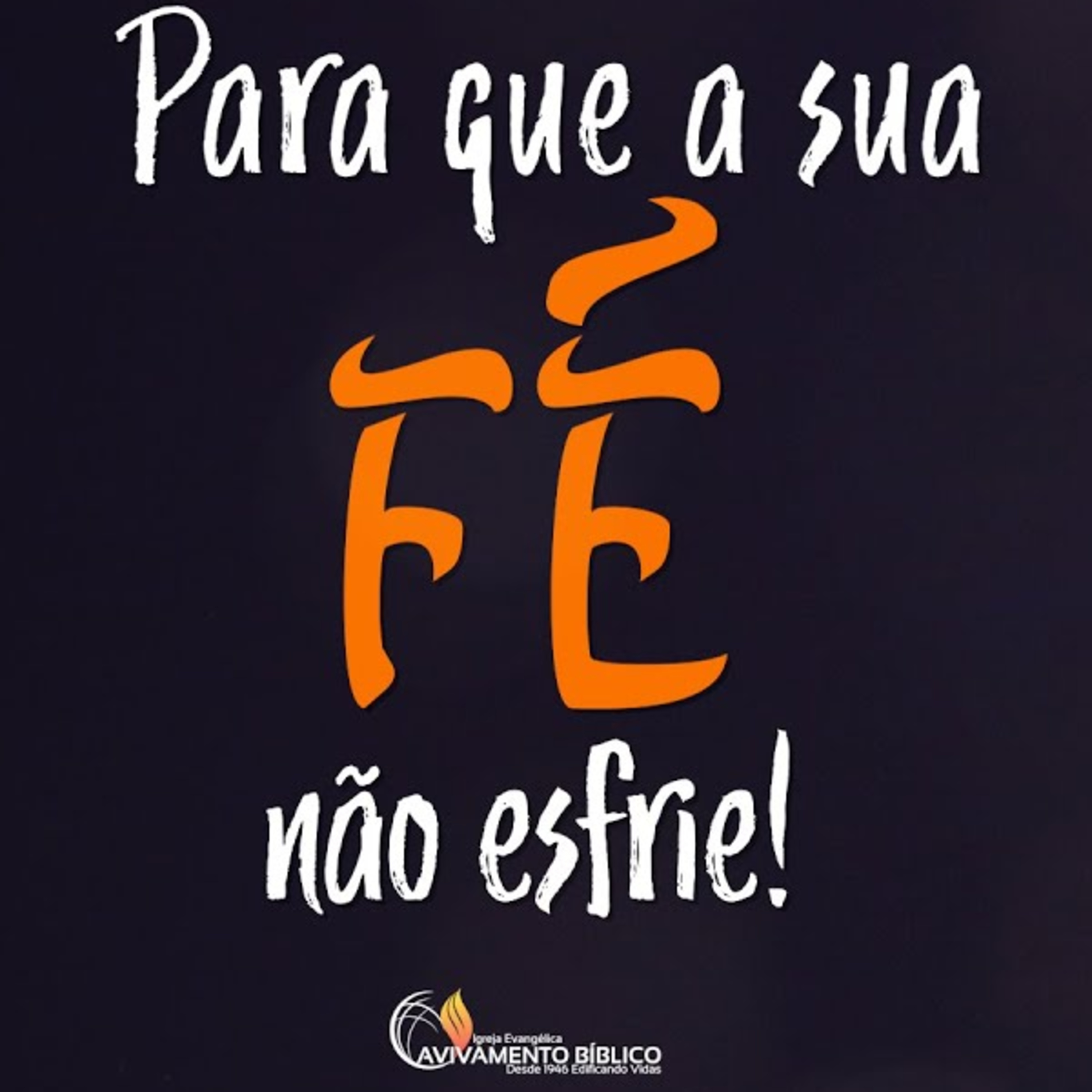 IEAB PRUDENTE - Igreja Evangélica Avivamento Bíblico de Presidente Prudente