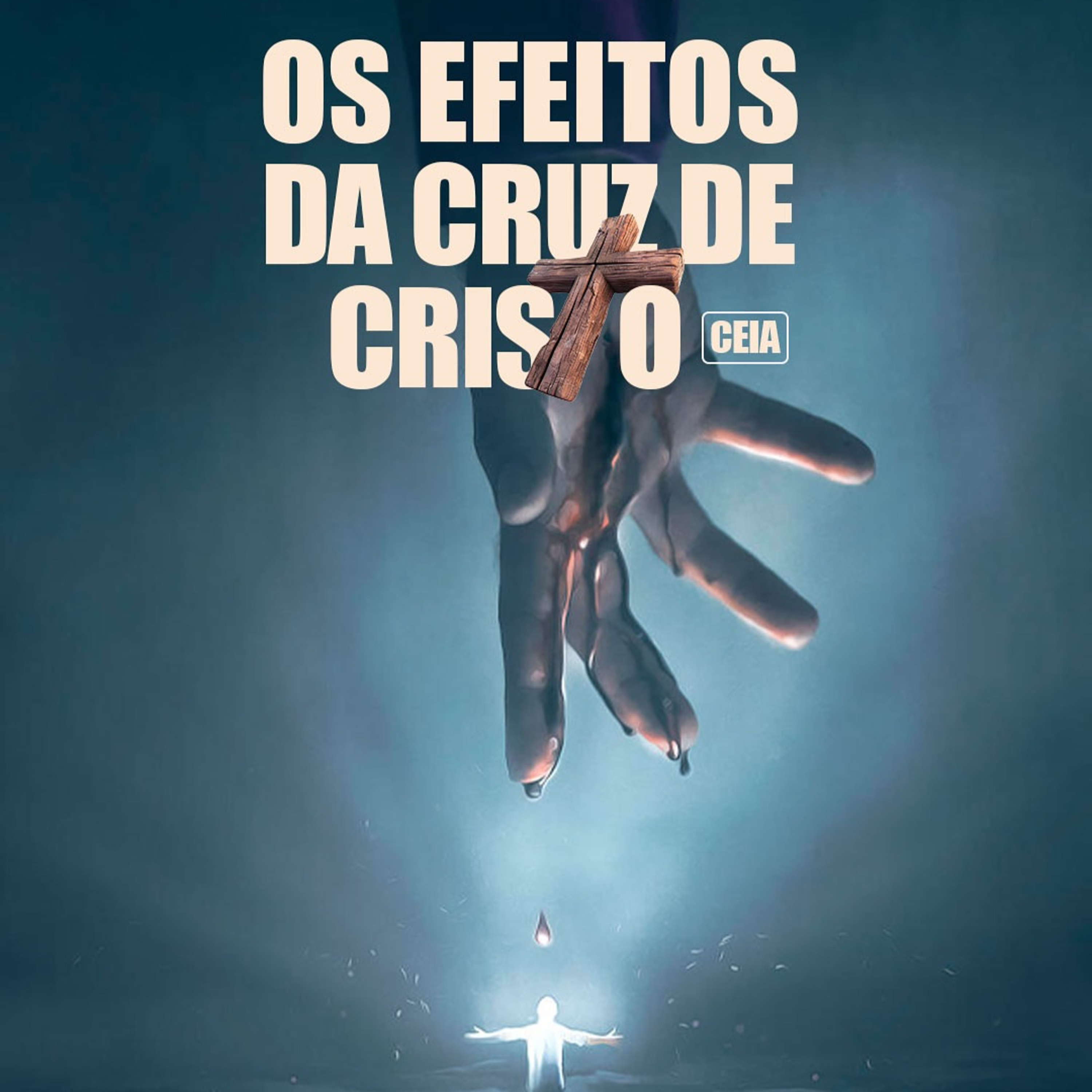 OS EFEITOS DA CRUZ DE CRISTO (CEIA) episode artwork