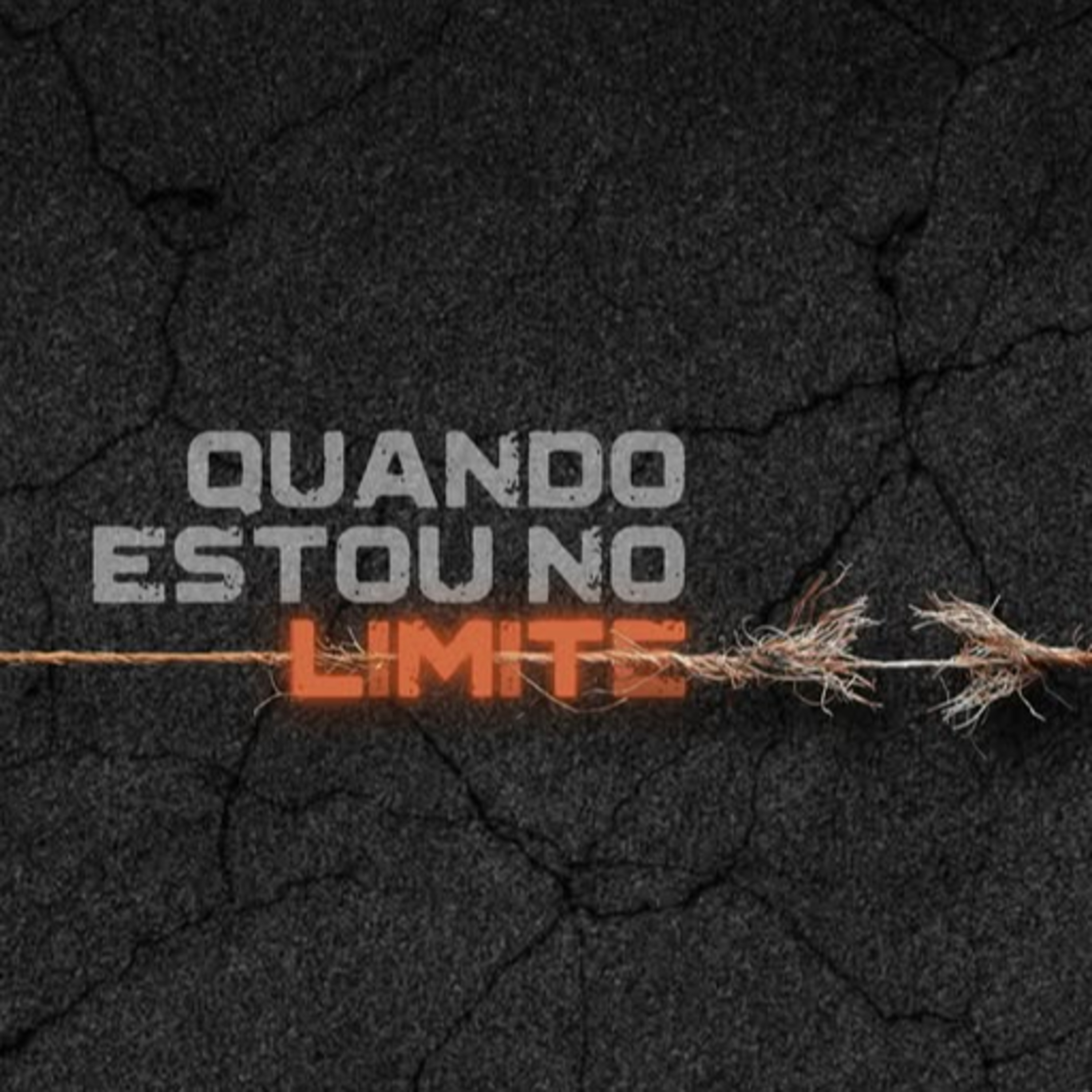QUANDO ESTOU NO LIMITE episode artwork